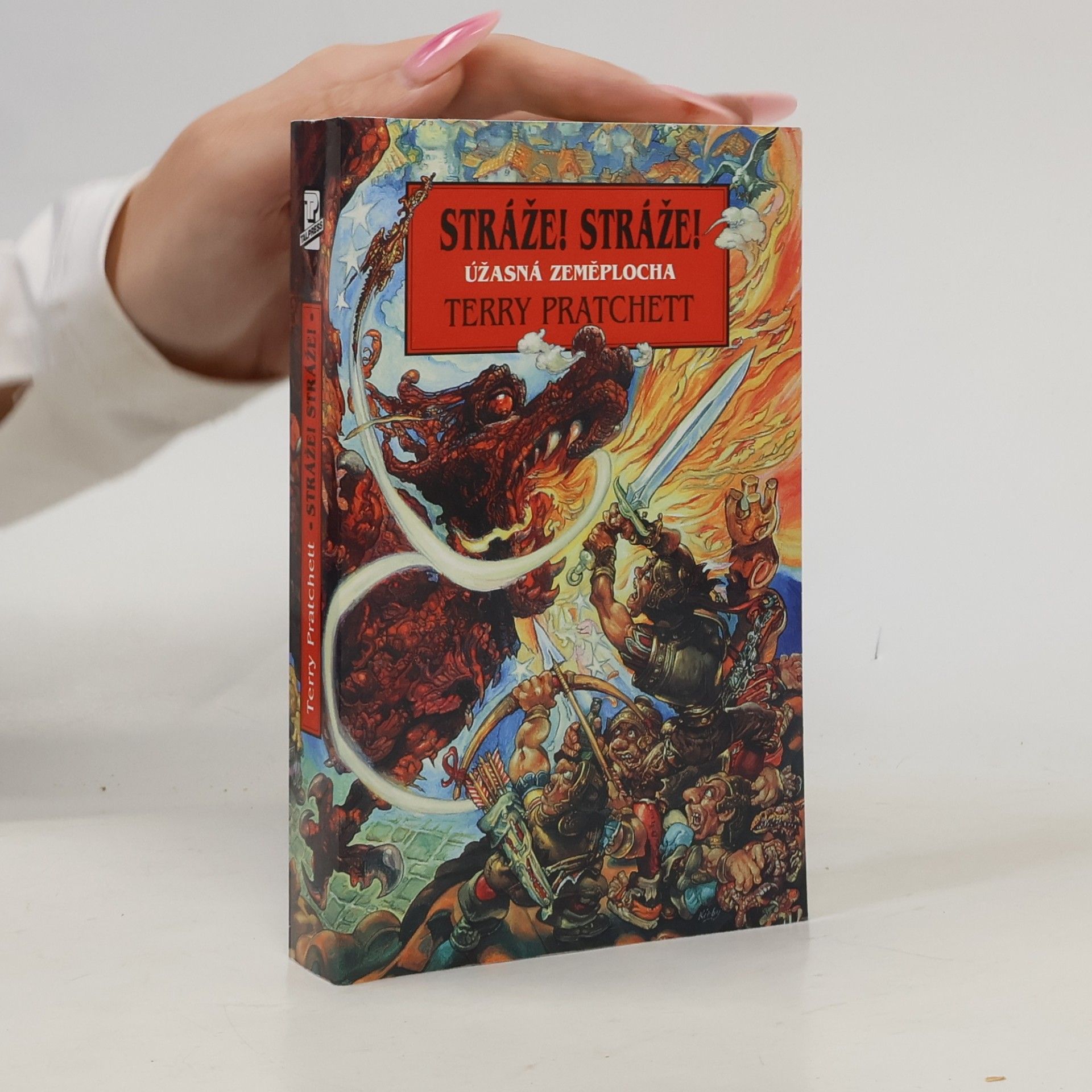 Terry Pratchett Stráže! Stráže!