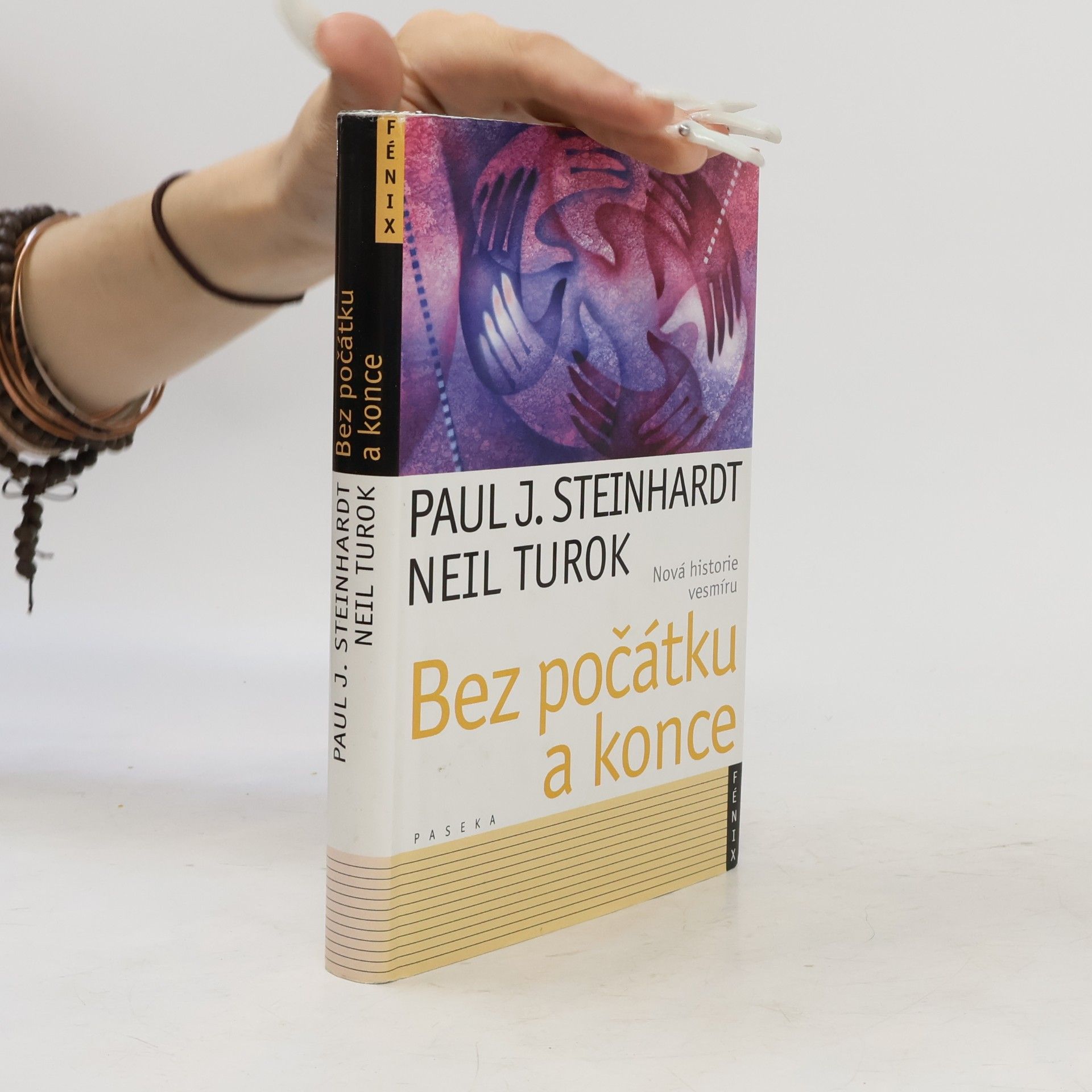 Paul J. Steinhardt Bez počátku a konce. Nová historie vesmíru