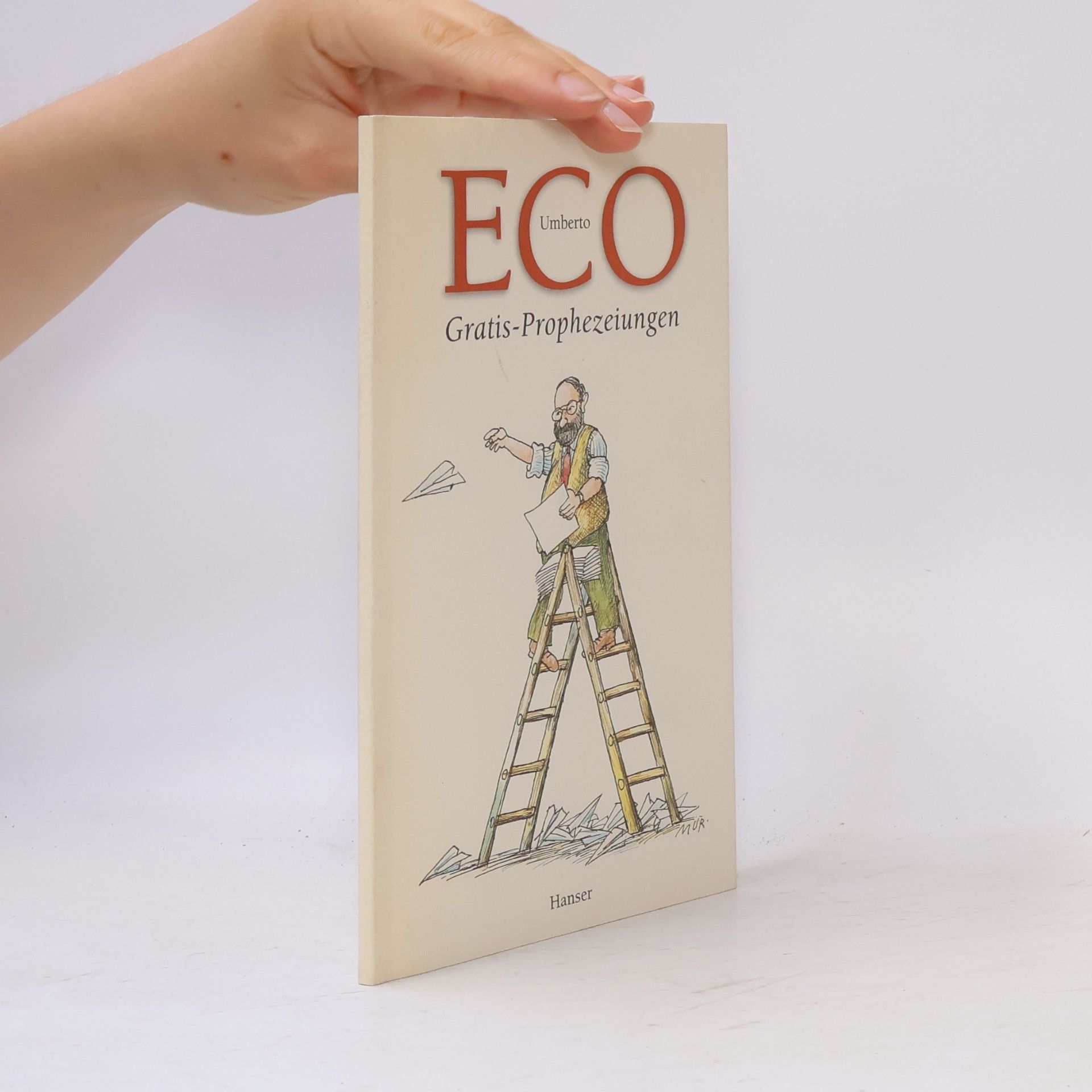 Umberto Eco Gratis-Prophezeiungen