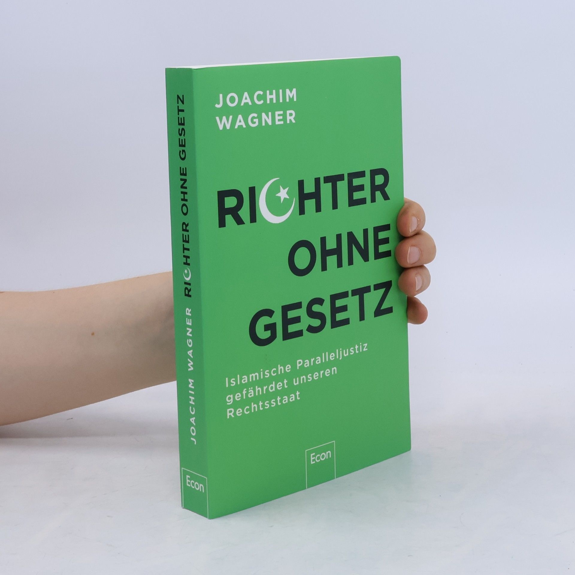 Joachim Wagner Richter ohne Gesetz