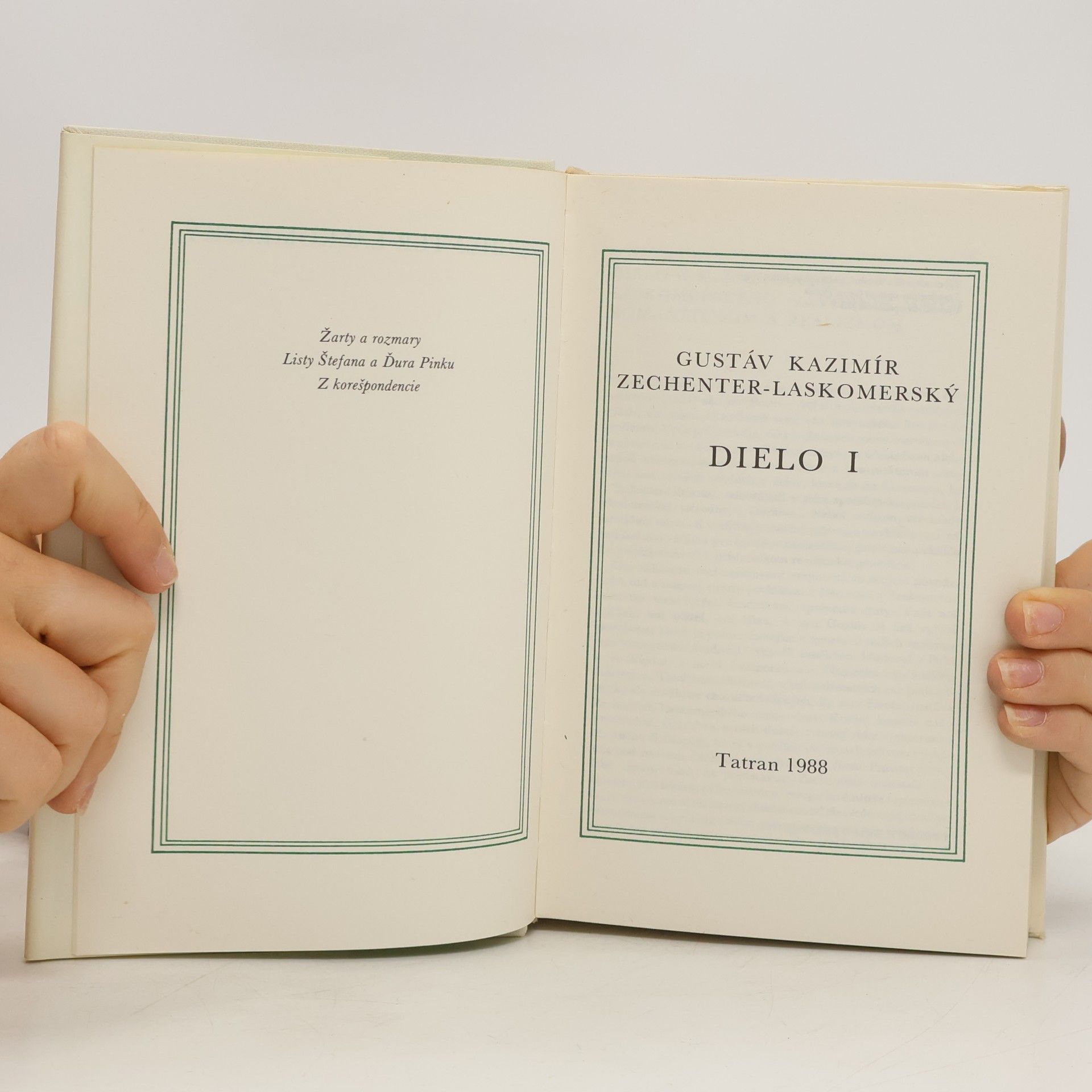 Gustáv Kazimír Zechenter Laskomerský Dielo I