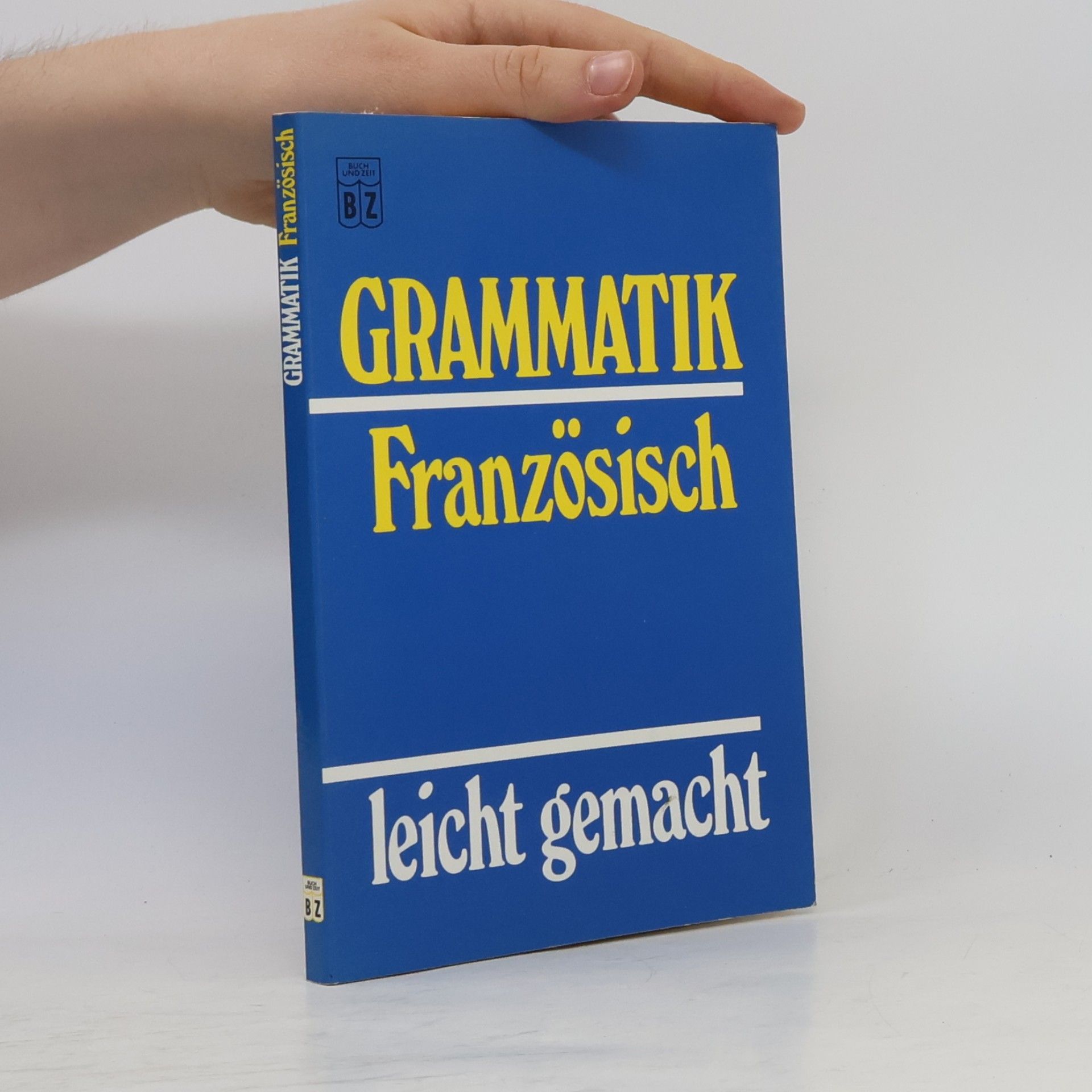 Renate Geissler Grammatik Französisch leicht gemacht