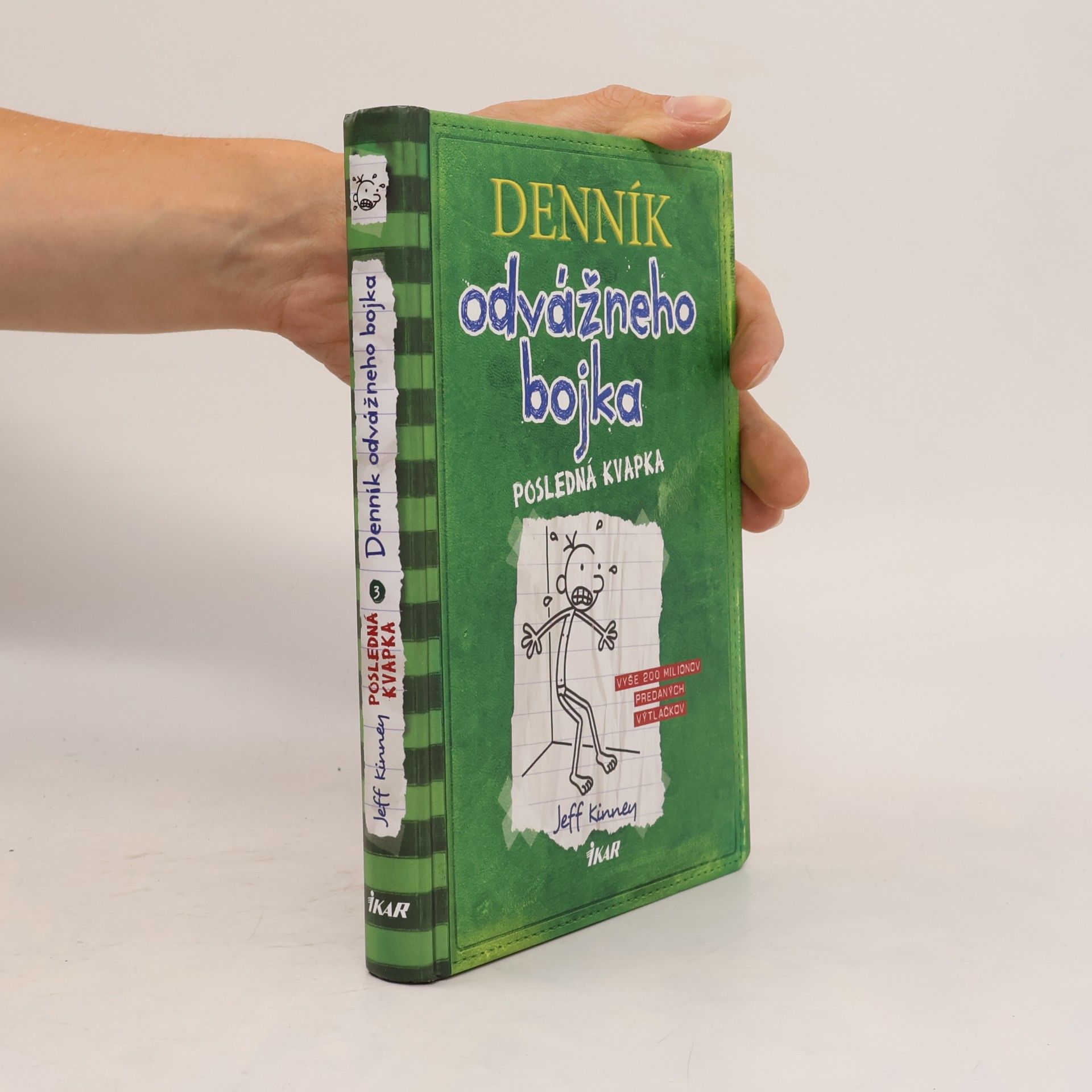 Jeff Kinney Denník odvážného bojka - Posledná kvapka
