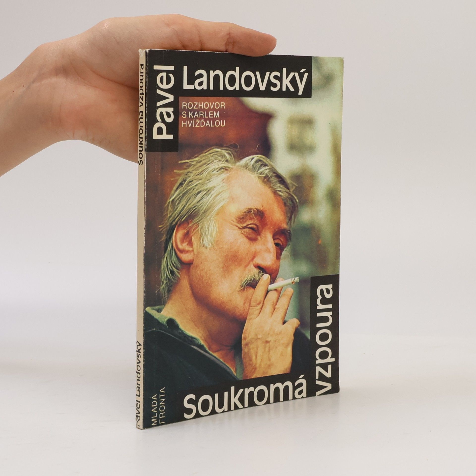 Pavel Landovský Soukromá vzpoura