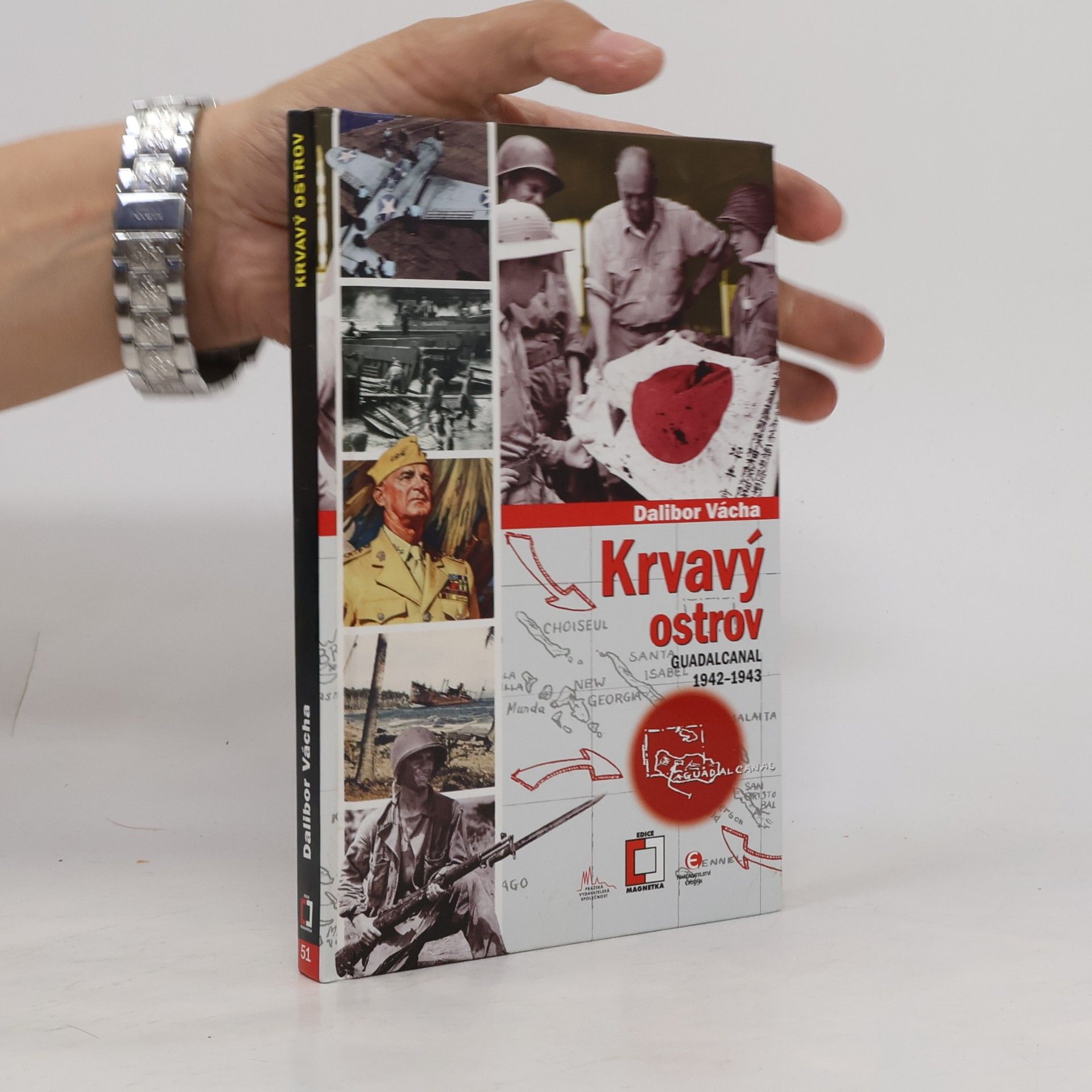 Dalibor Vácha Krvavý ostrov - Guadalcanal 1942-1943