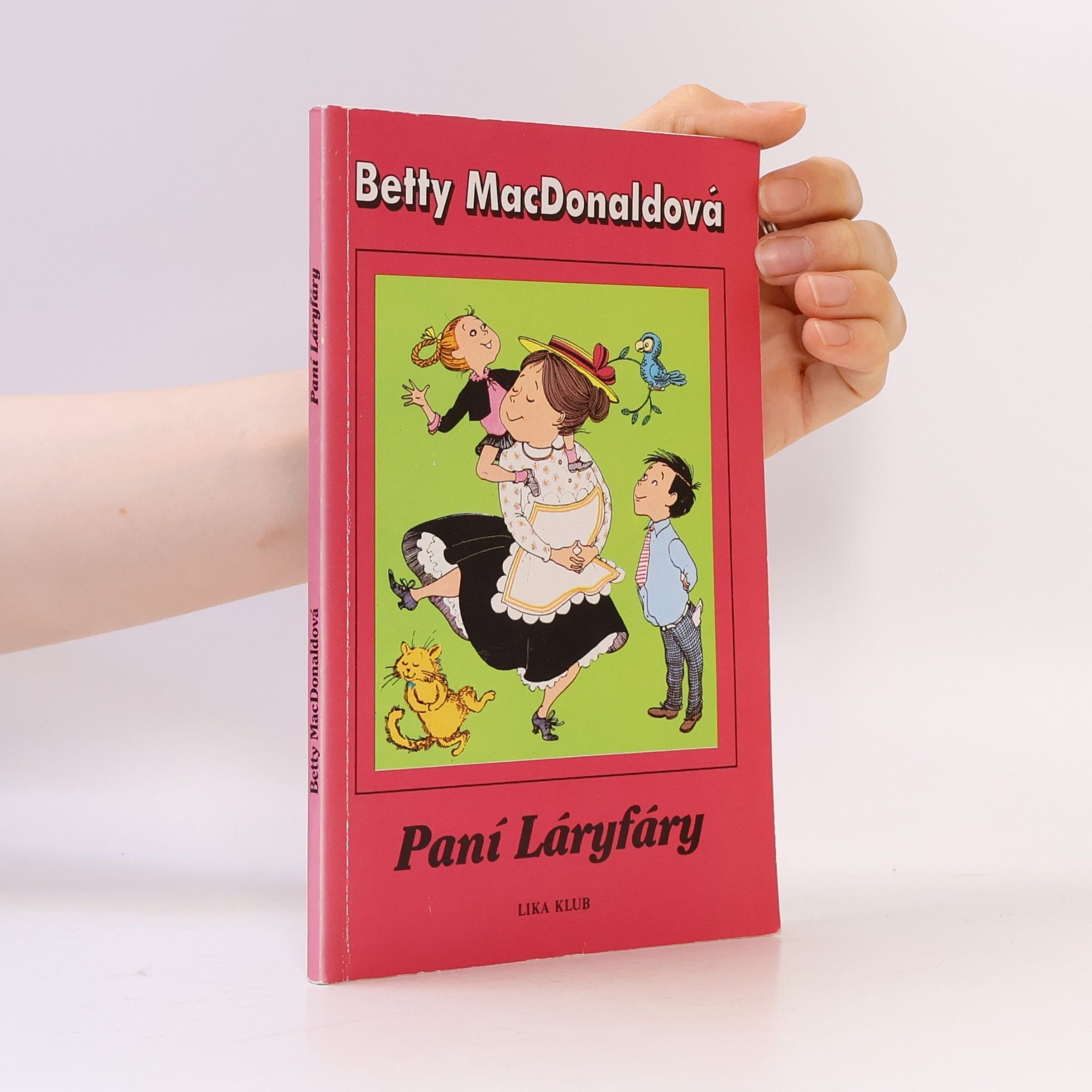 Betty MacDonald Paní Láryfáry