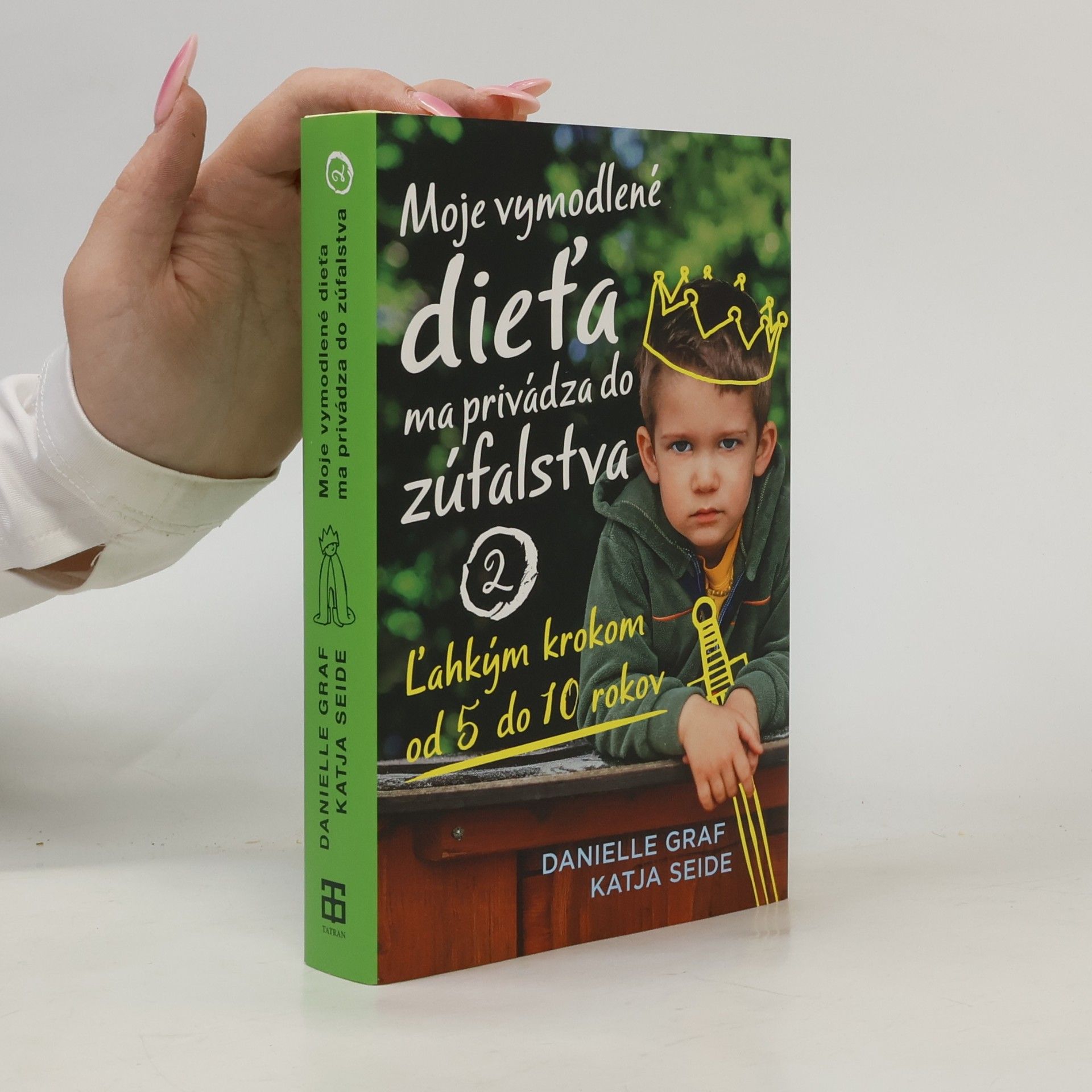 Danielle Graf Moje vymodlené diet'a ma privádza do zúfalstva 2