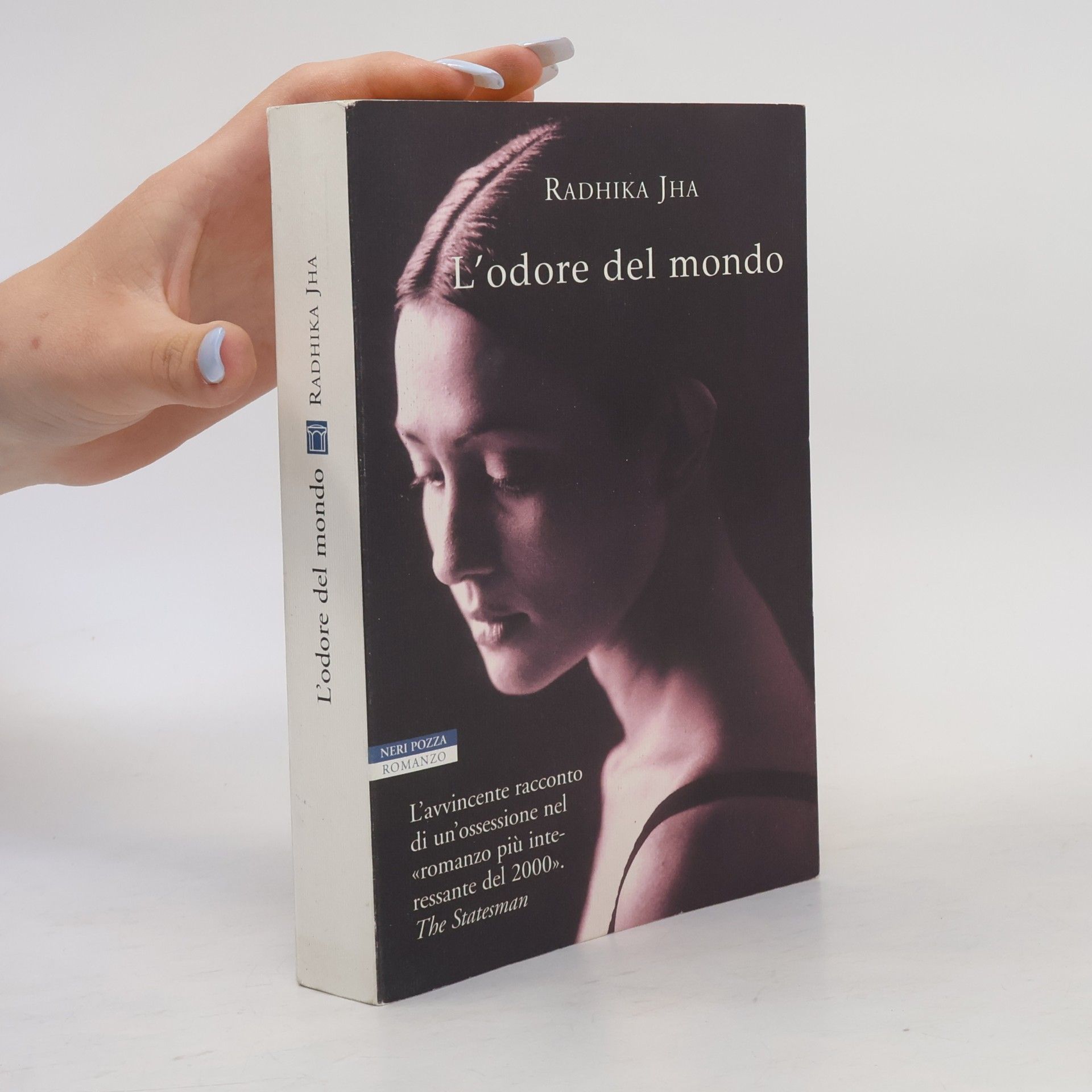 Radhika Jha L'odore del mondo