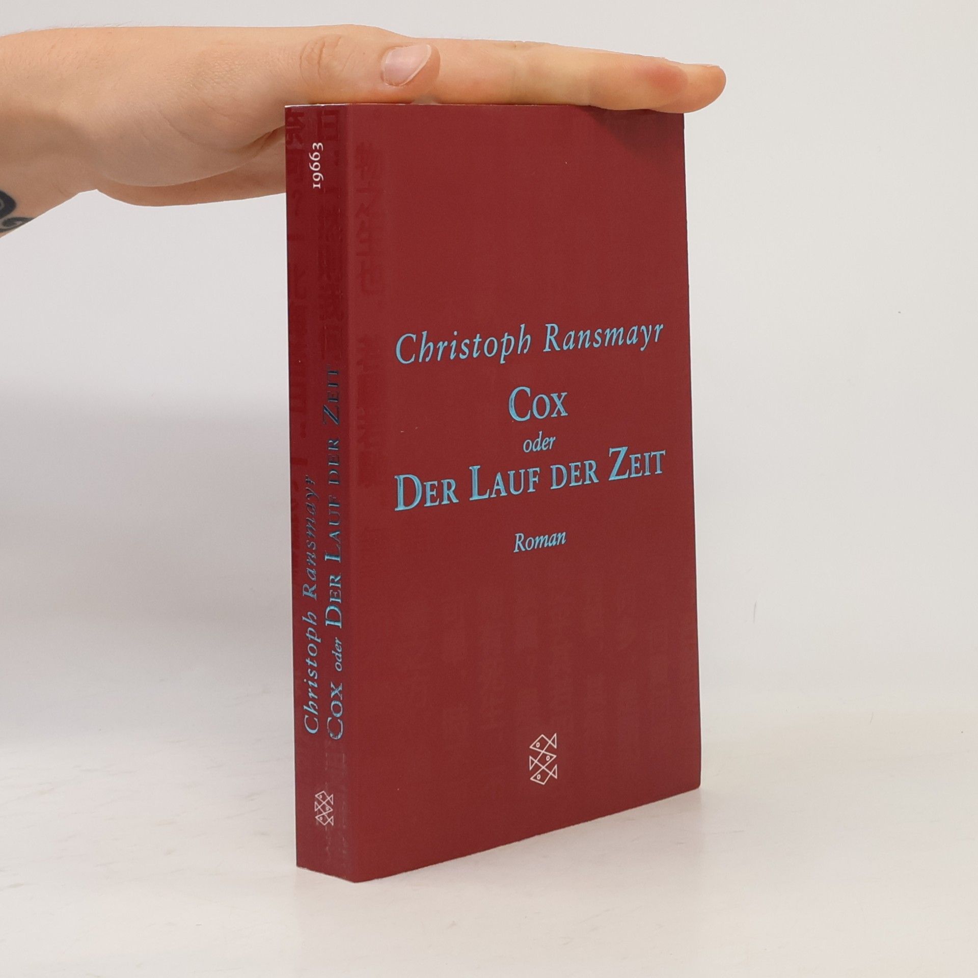 Christoph Ransmayr Cox oder der Lauf der Zeit