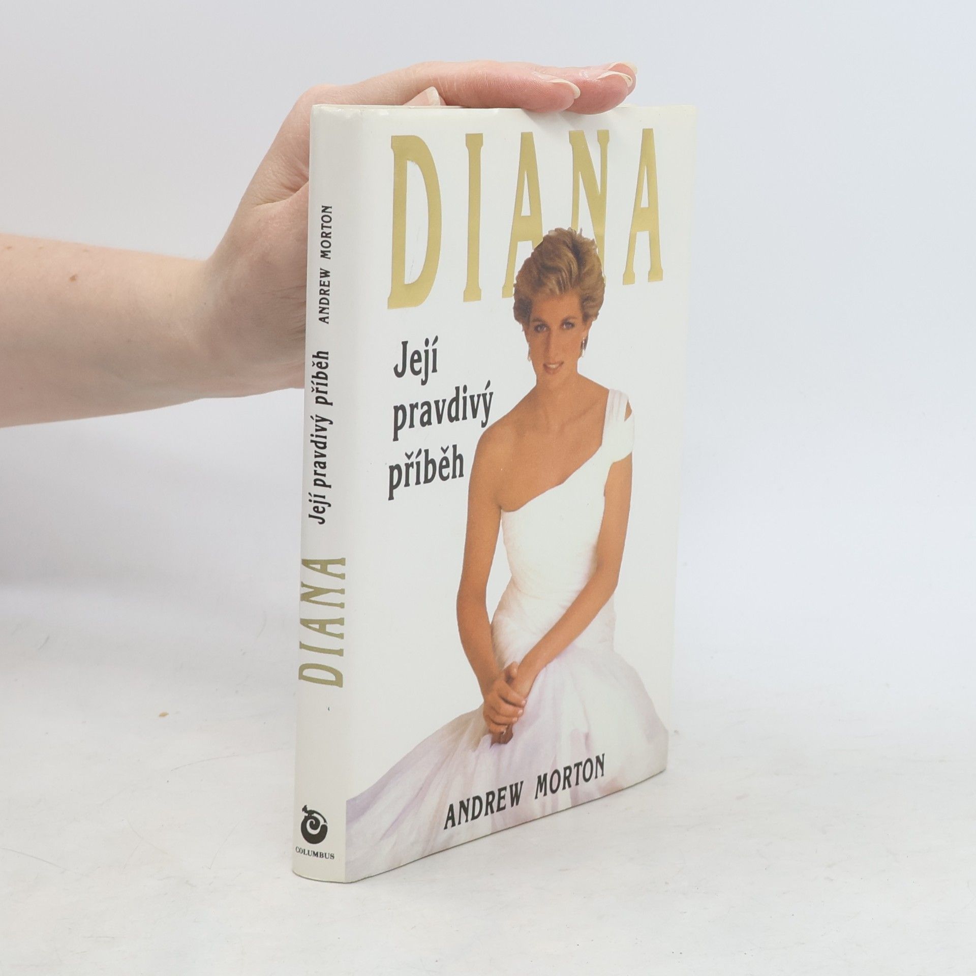 Andrew Morton Diana. Její pravdivý příběh