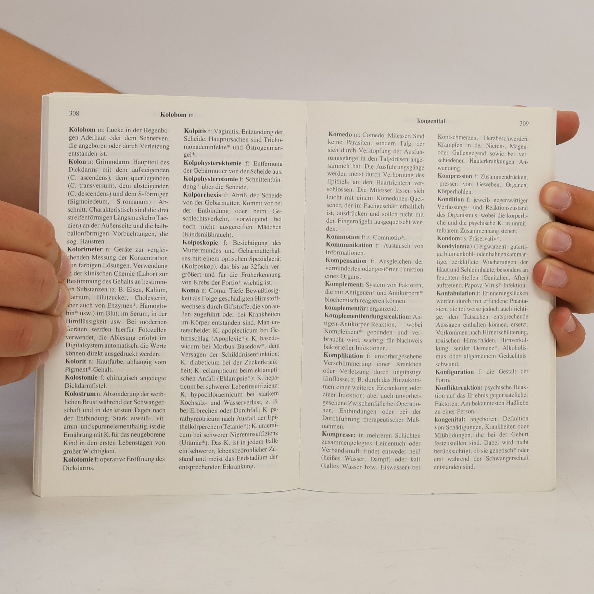 Josef Hammerschmid- Gollwitzer Wörterbuch der medizinischen Fachausdrücke.