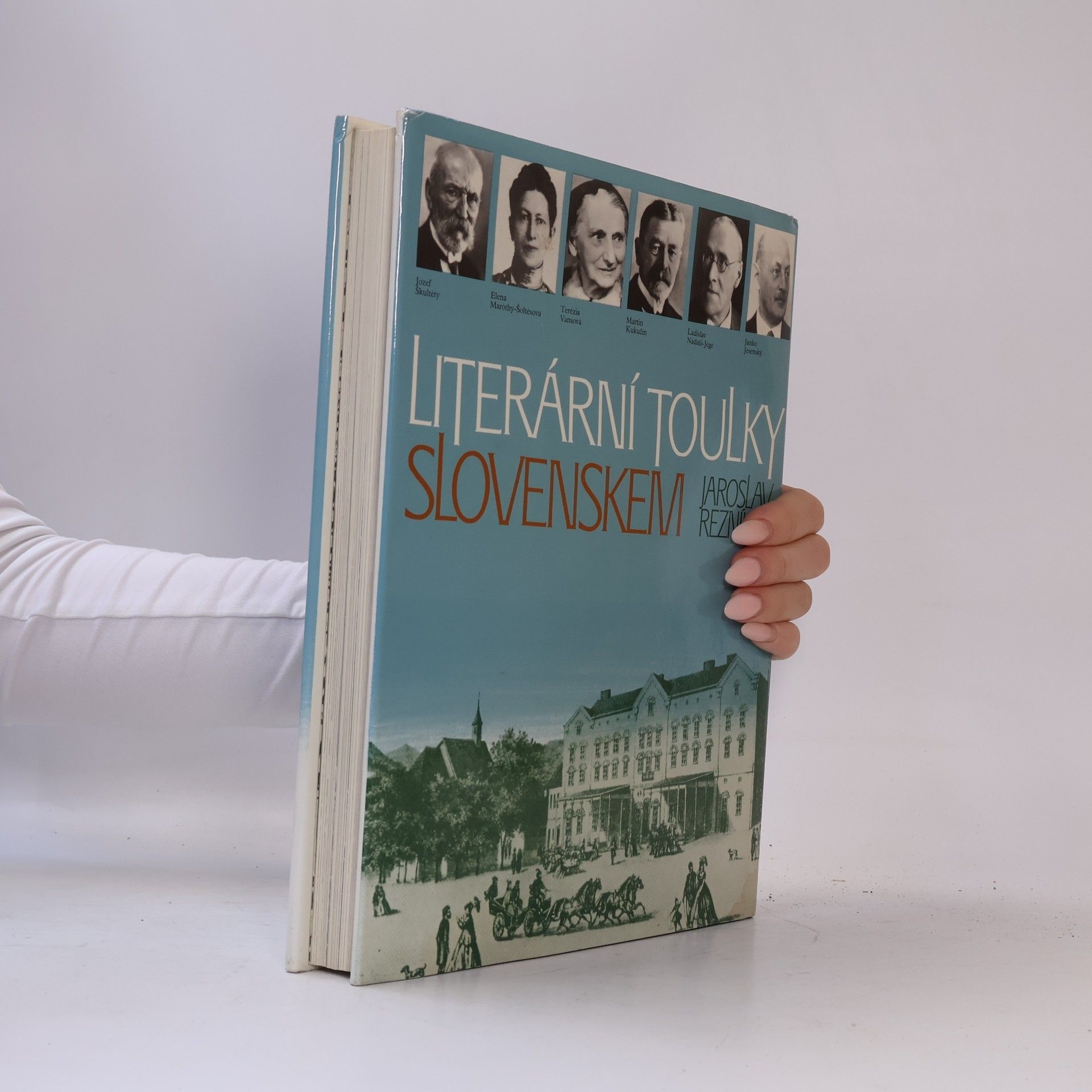 Jaroslav Rezník Literární toulky Slovenskem