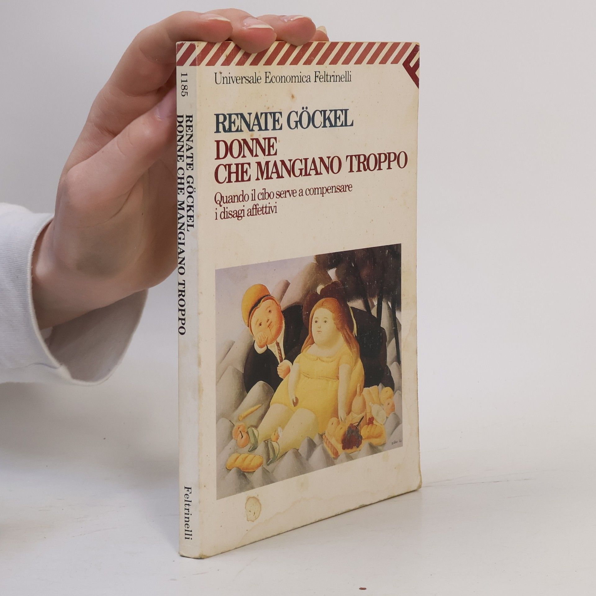 Renate Göckel Donne che mangiano troppo