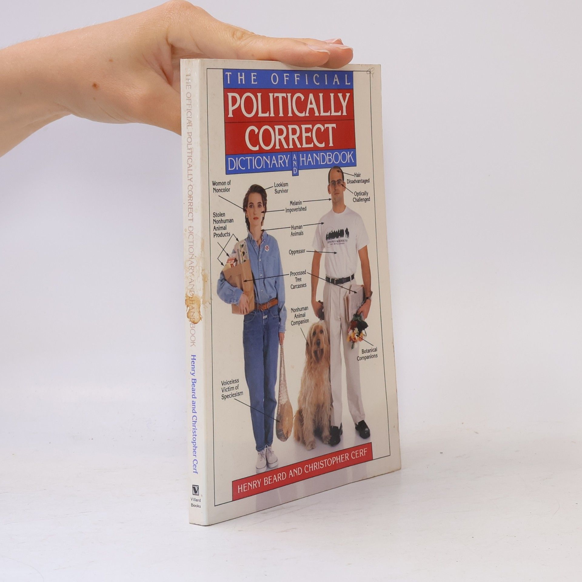 The Official Politically Correct Dictionary and Handbook
