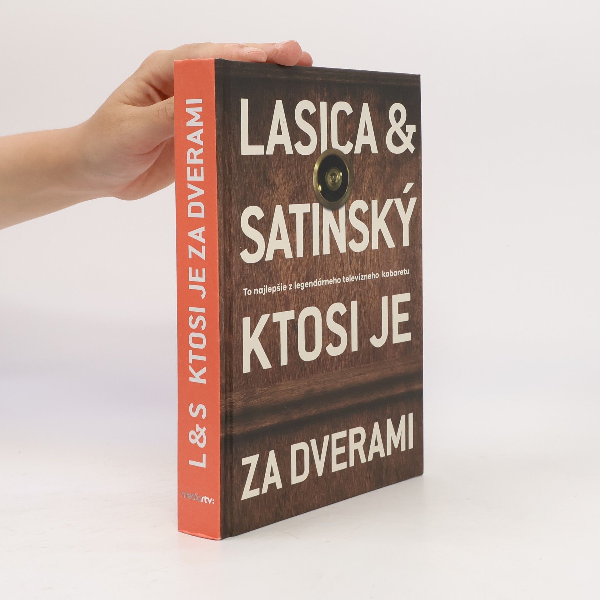 Satinský Lasica Ktosi je za dverami