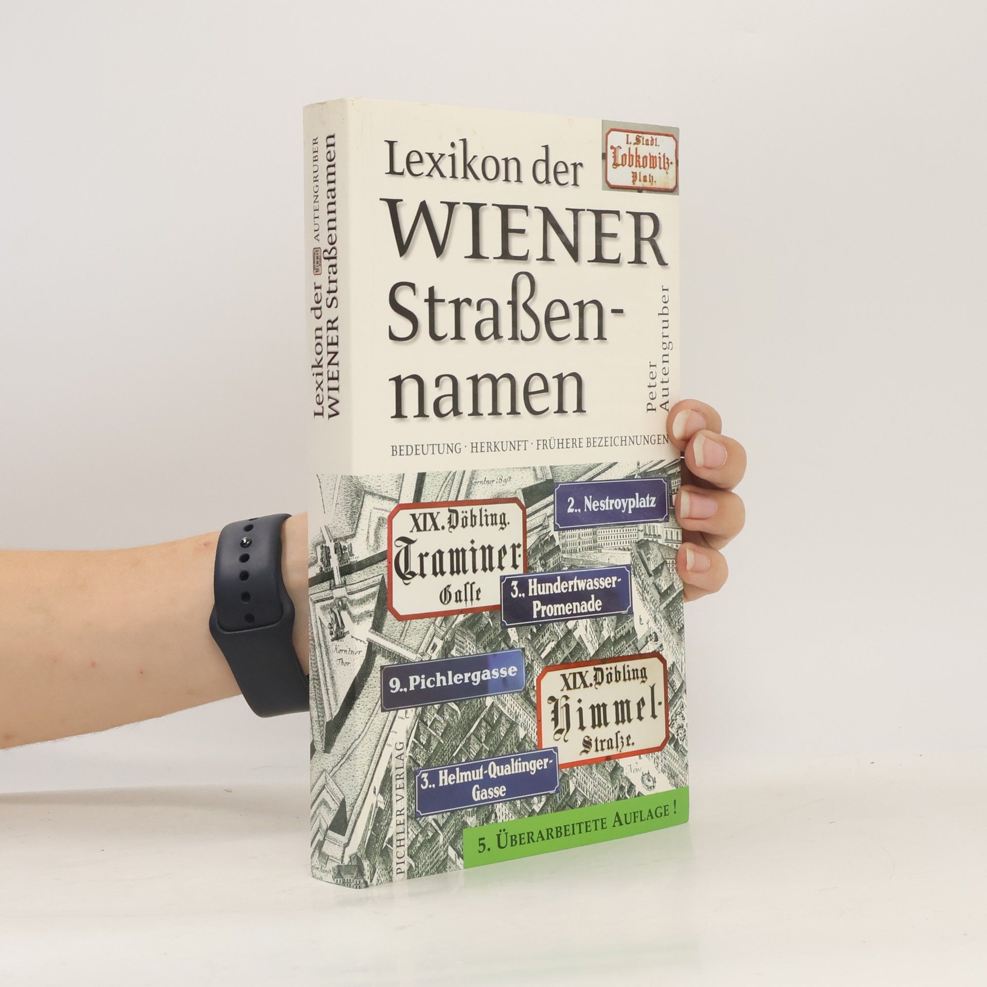 Peter Autengruber Lexikon der Wiener Straßennamen