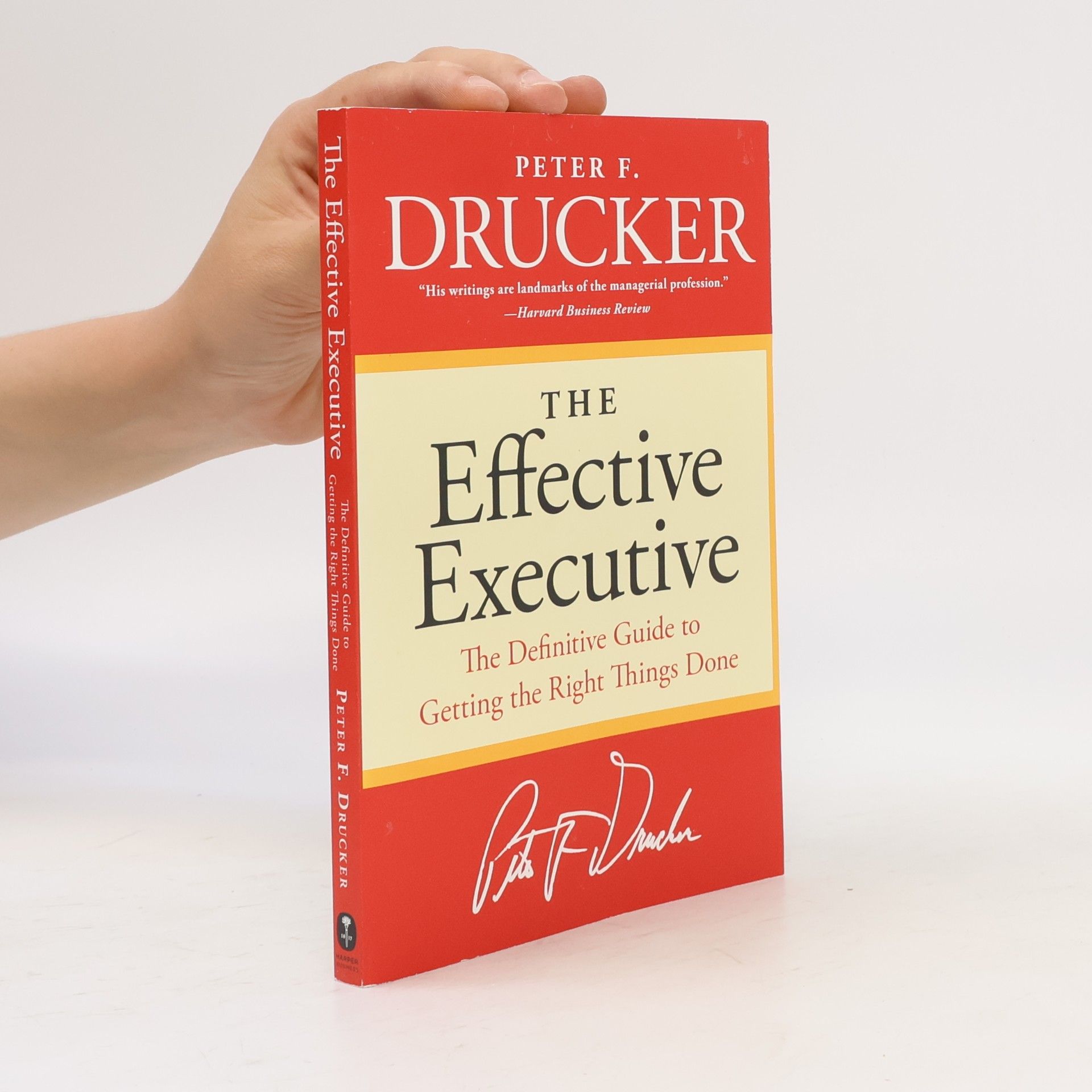 Peter Drucker The effective executive
