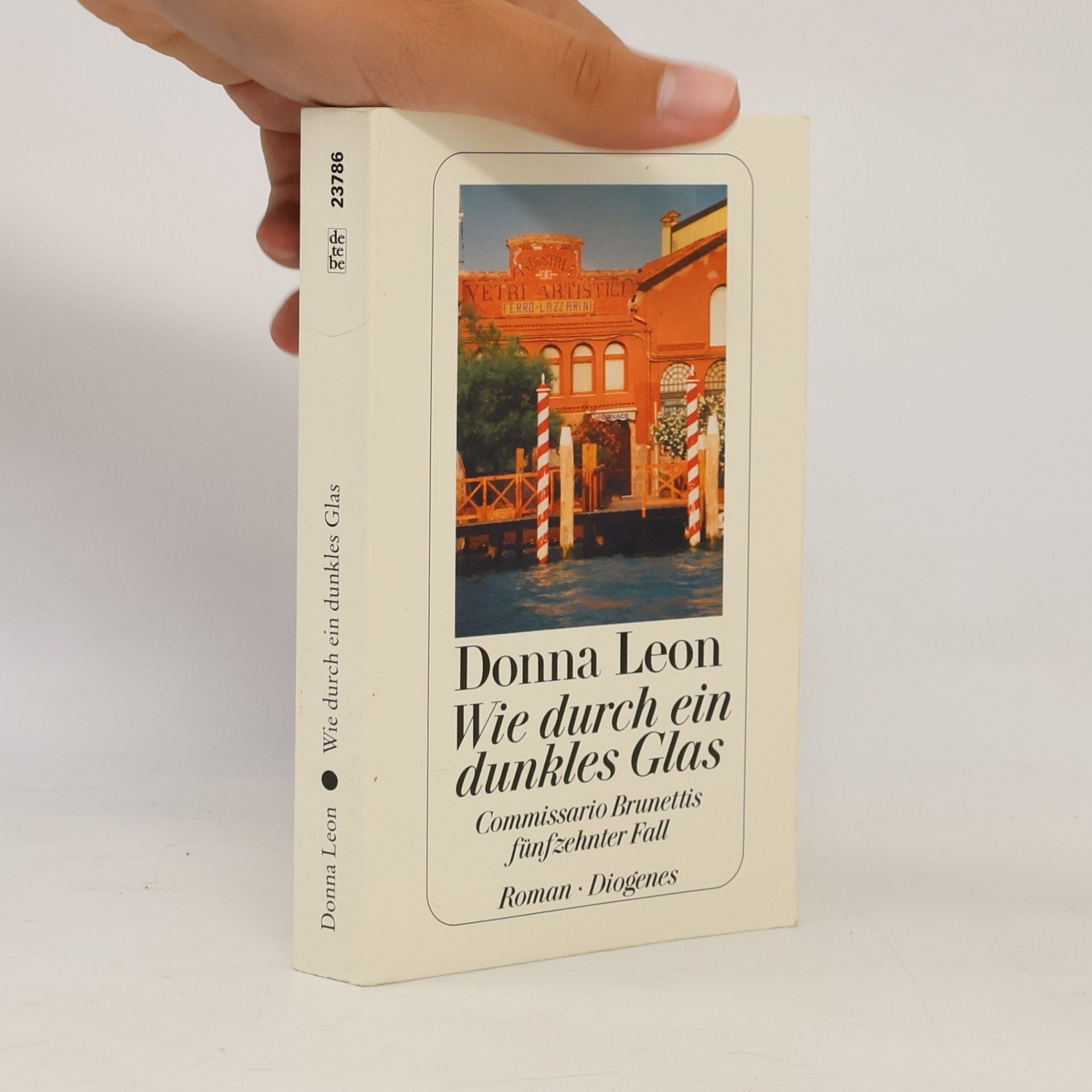 Donna Leon Wie durch ein dunkles Glas