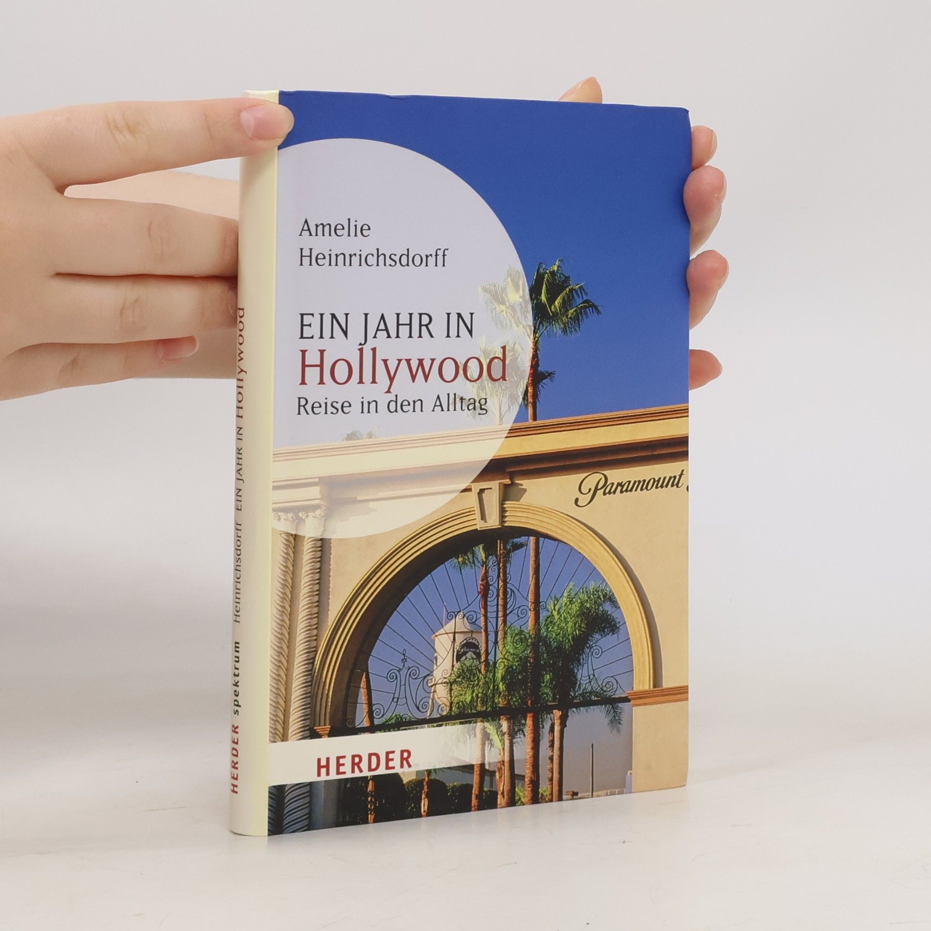 Amelie Heinrichsdorff Ein Jahr in Hollywood