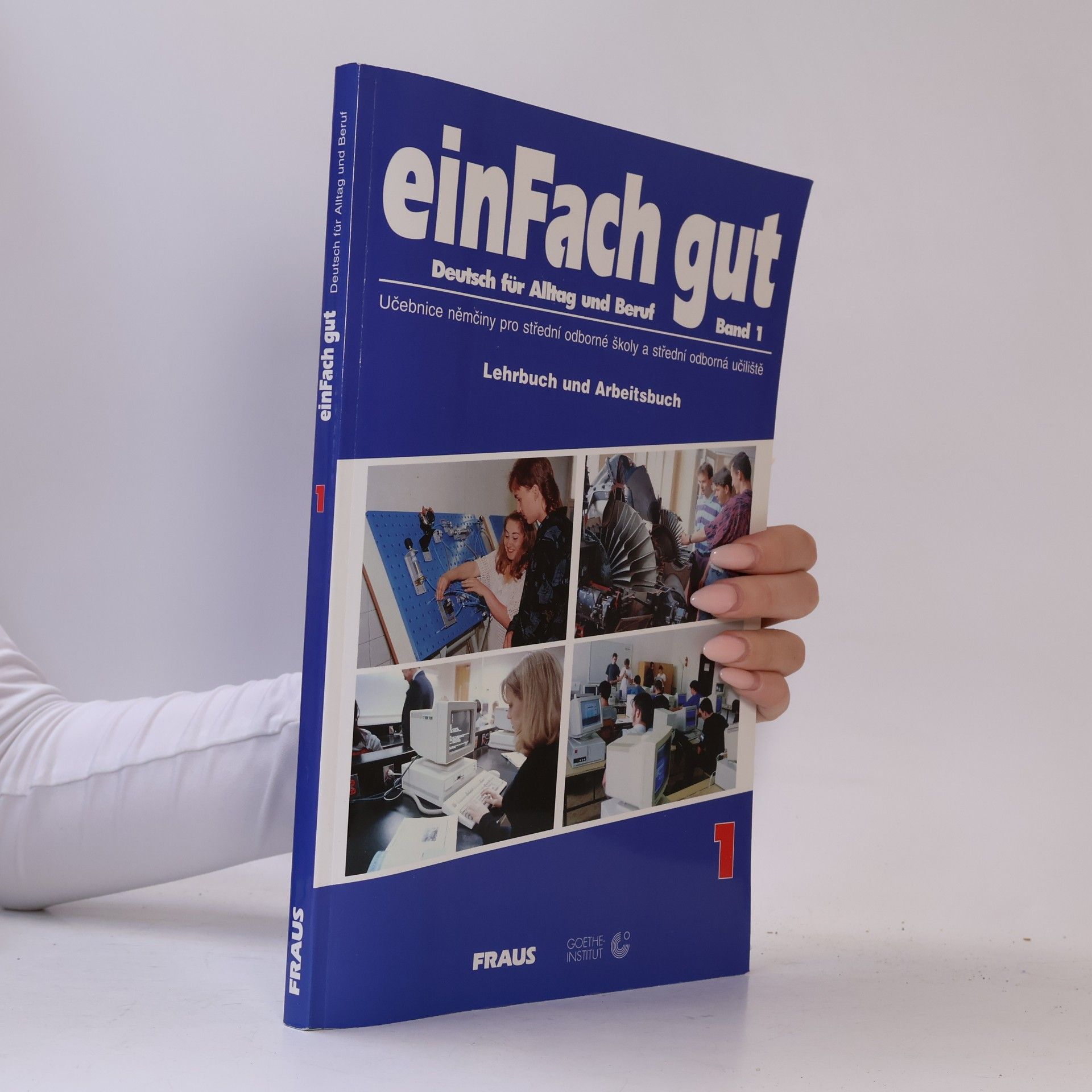 Ewa GłowackaPerłowska einFach gut : Deutsch für Alltag und Beruf. Band 1,