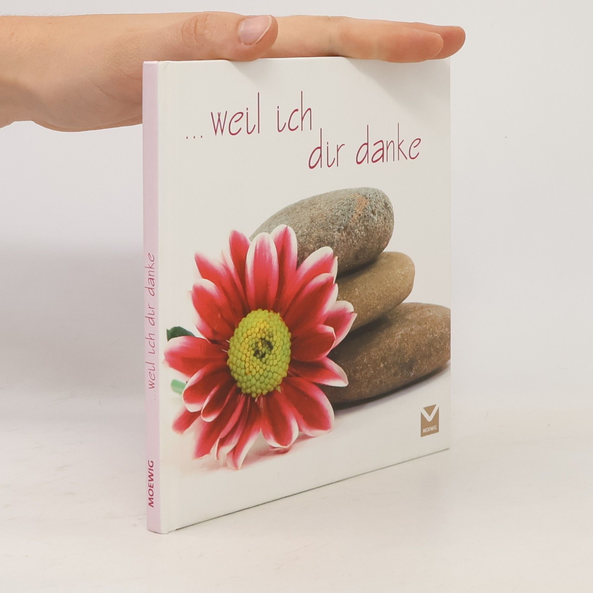 ... weil ich dir danke