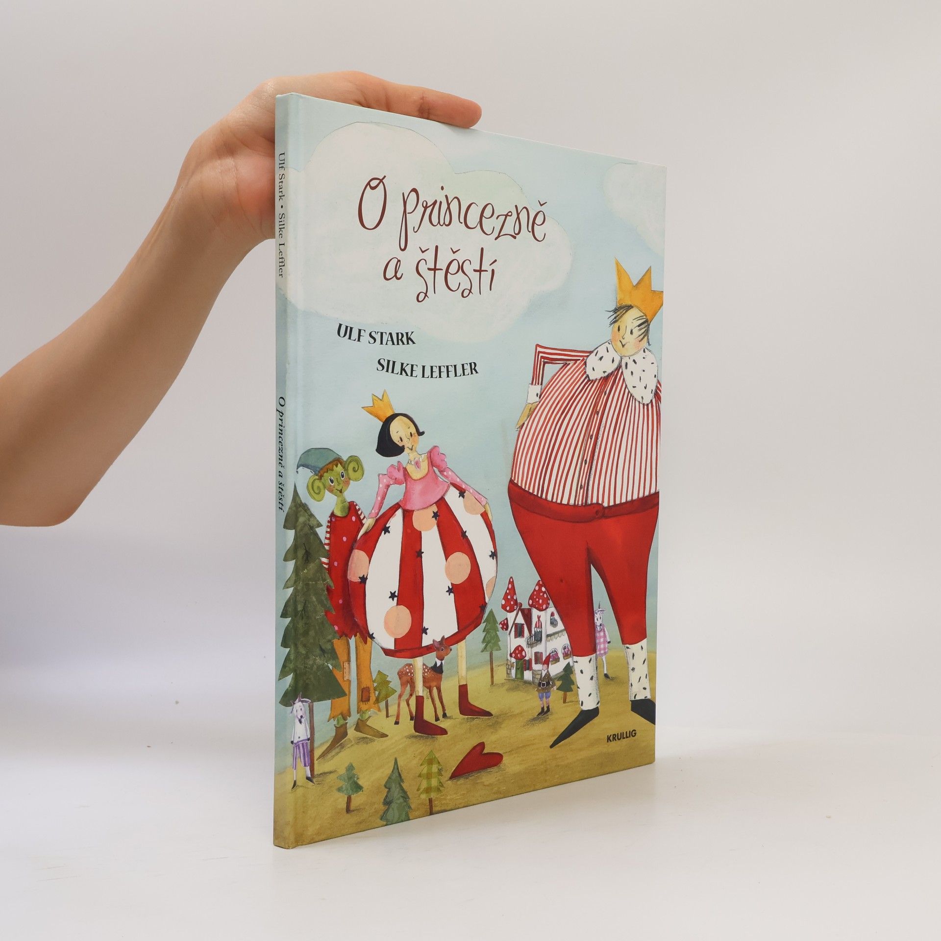 Ulf Stark O princezně a štěstí