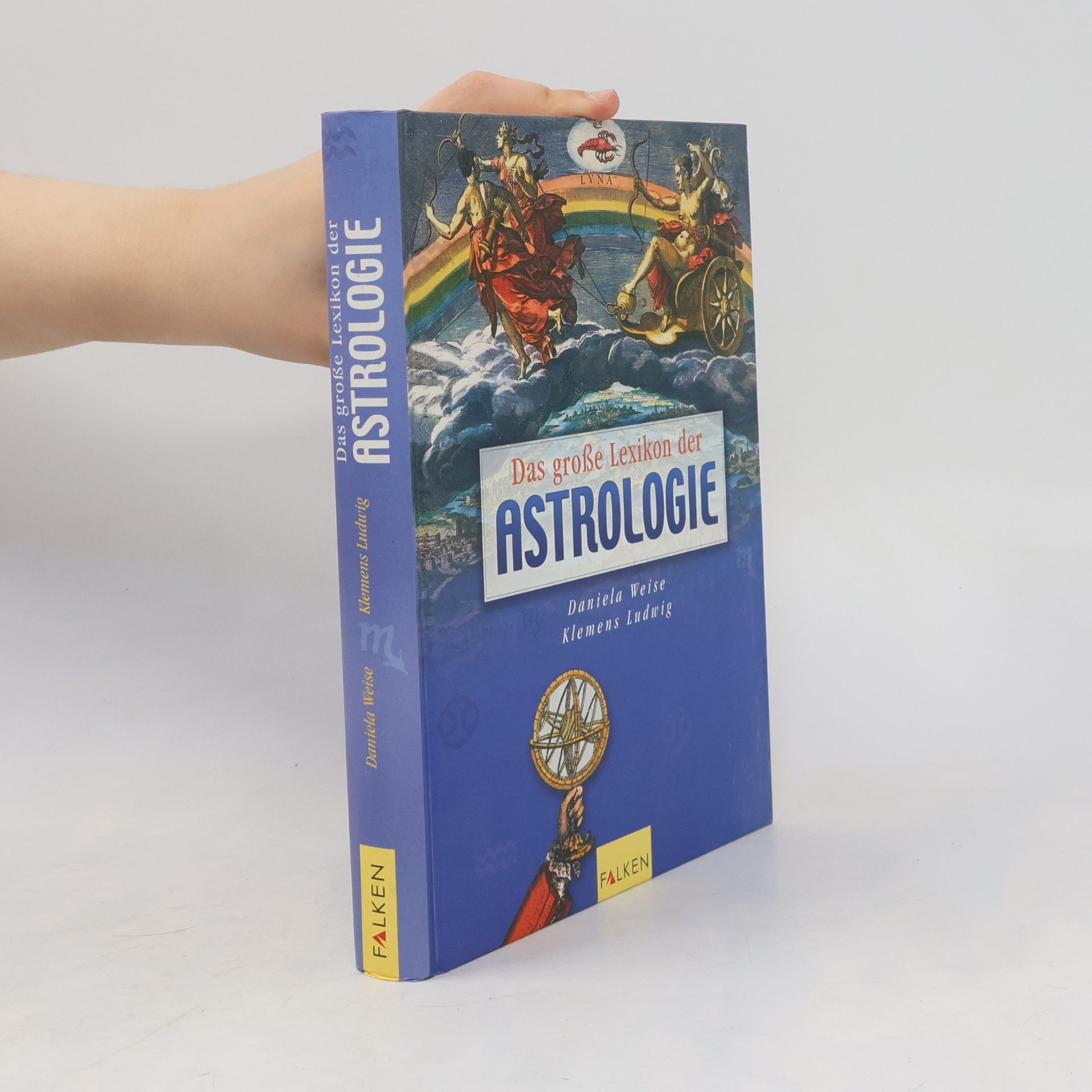 Daniela Weise Das große Lexikon der Astrologie