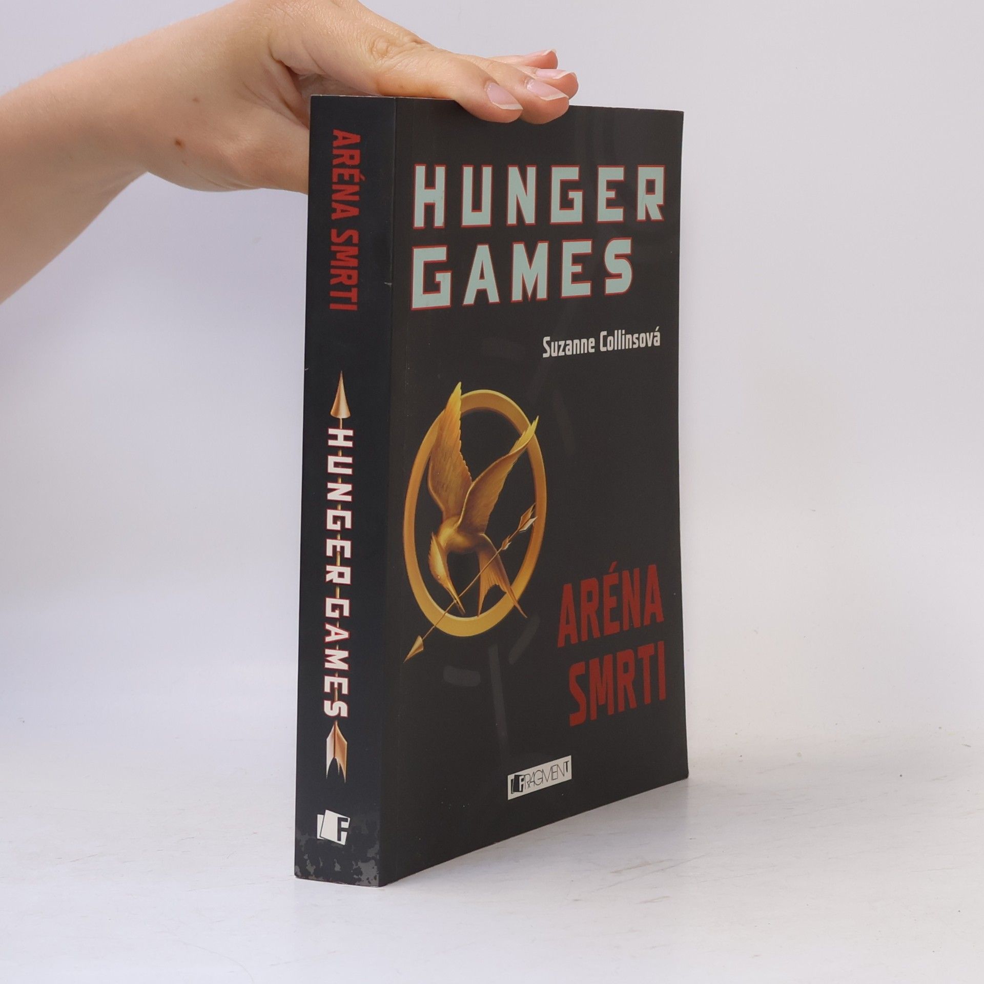 Suzanne Collins Hunger Games. Aréna smrti