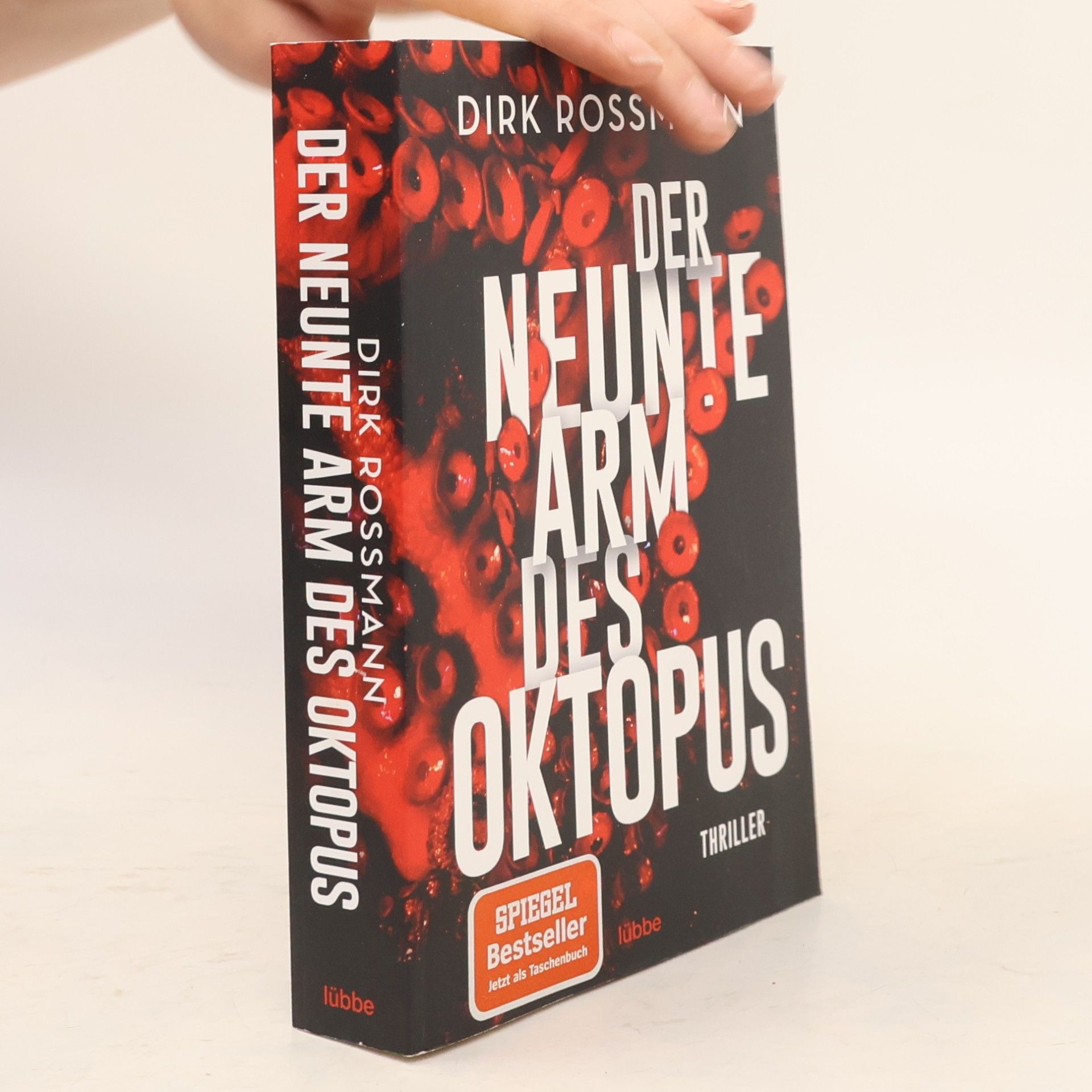 Dirk Rossmann Der neunte Arm des Oktopus