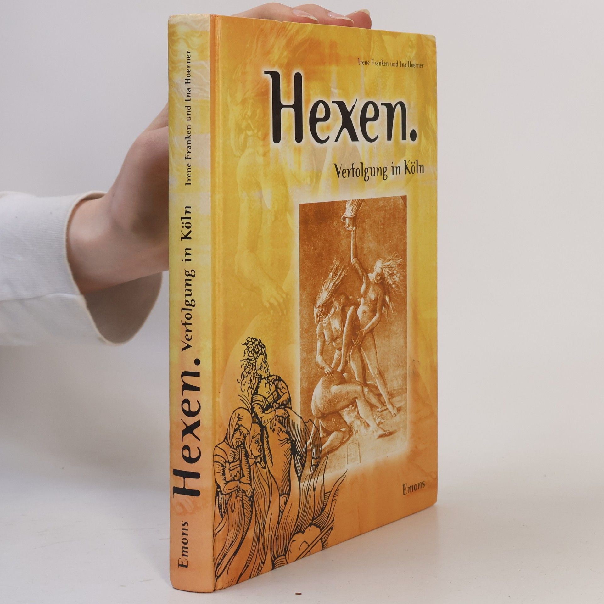 Irene Franken Hexen. Verfolgung in Köln