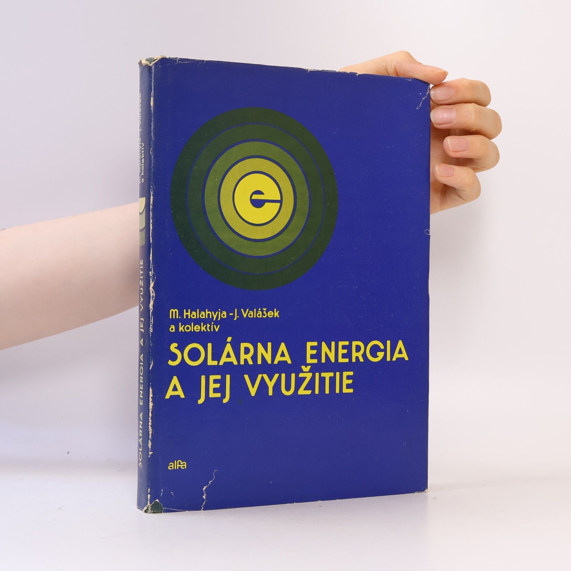 M. Halahyja Solárna energia a jej využitie