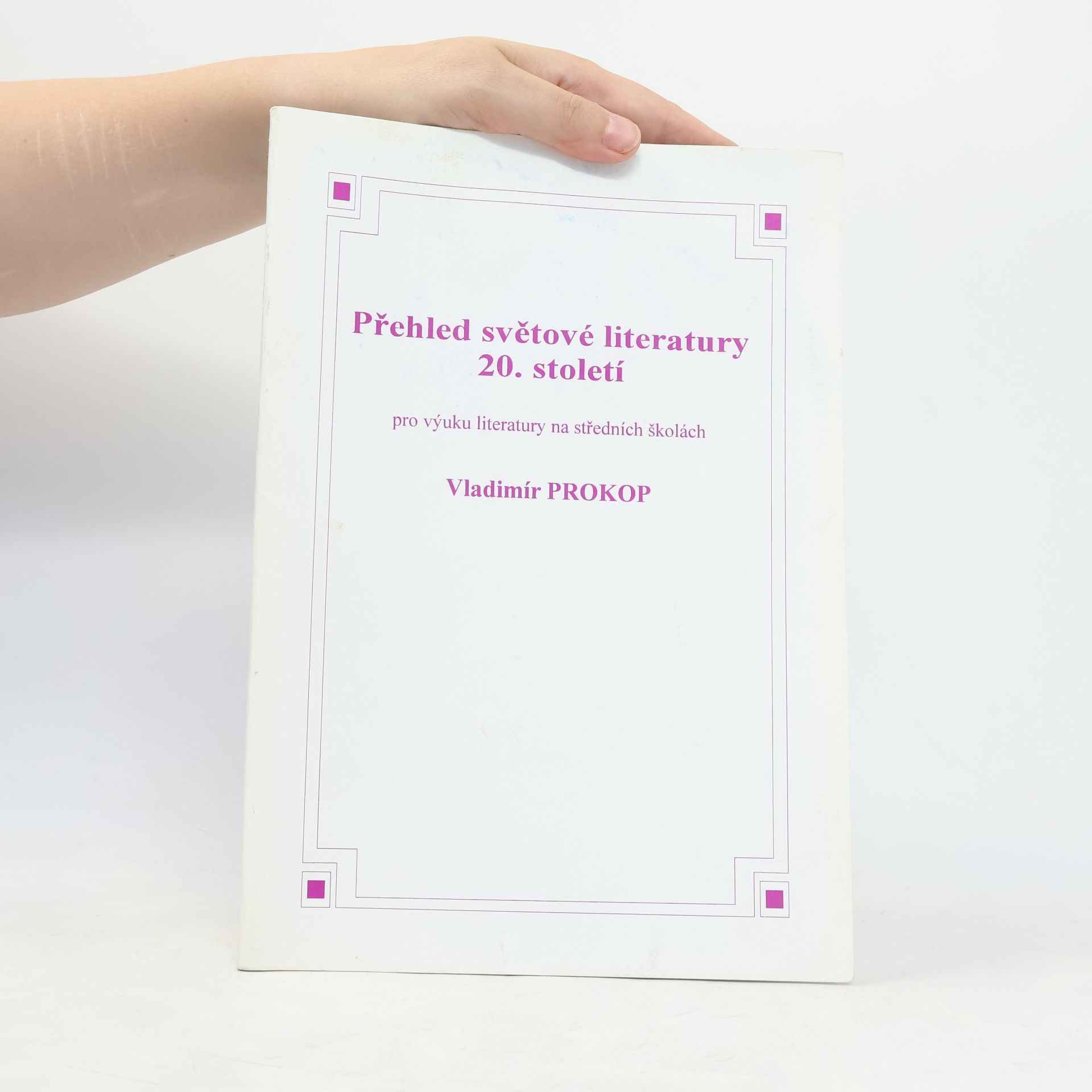 Vladimír Prokop Přehled světové literatury 20. století