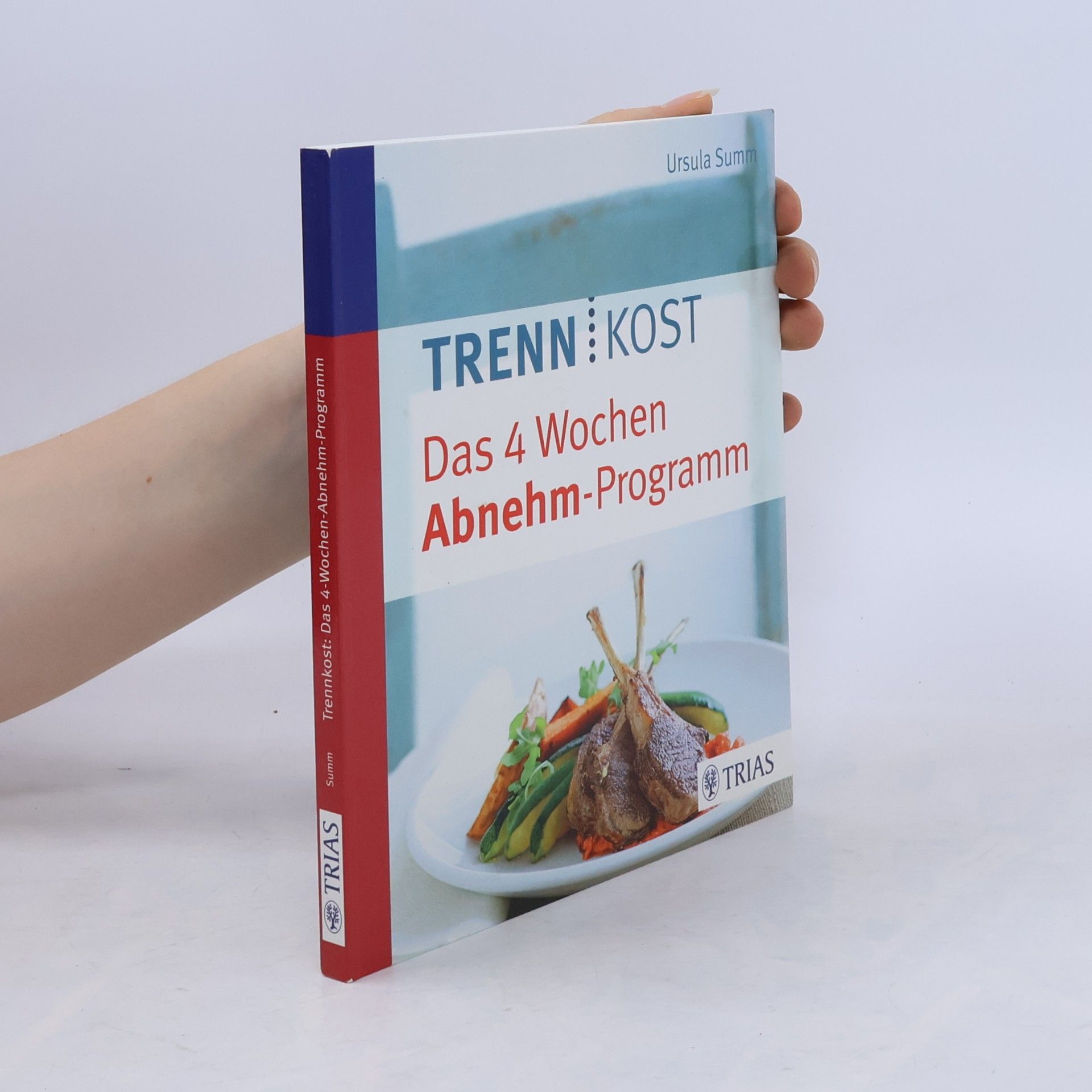 Ursula Summová Trennkost - das 4-Wochen-Abnehm-Programm