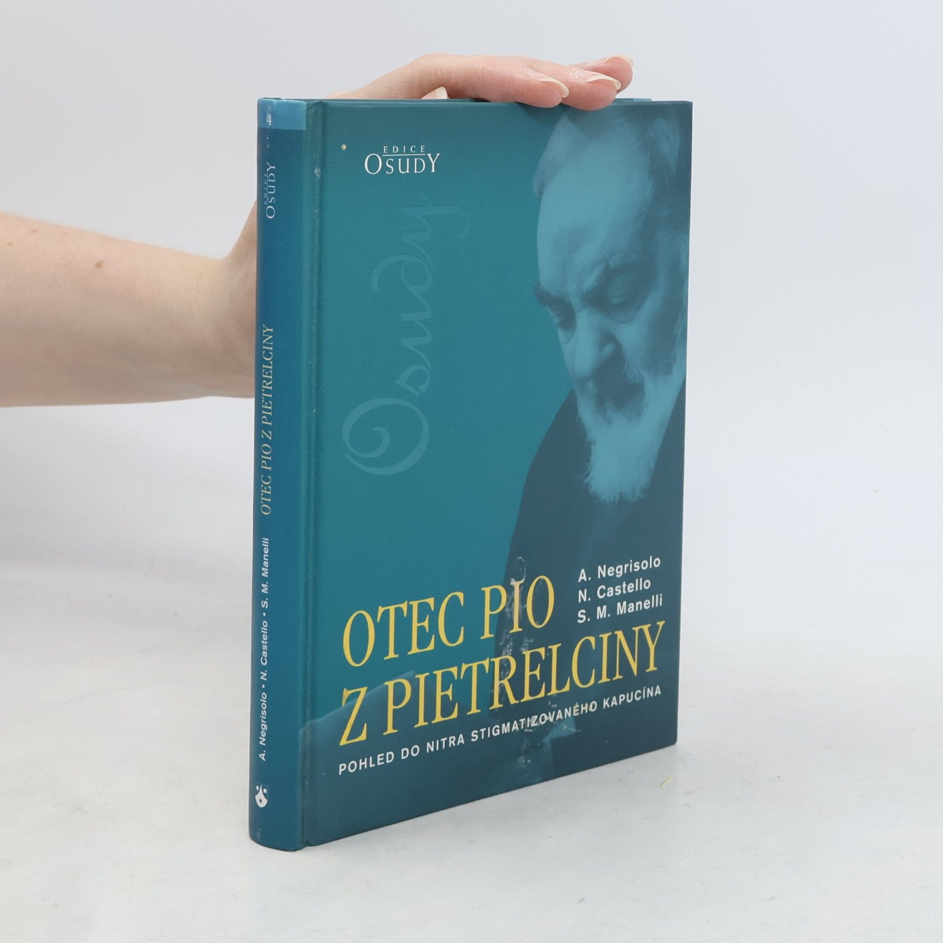 Stefano M. Manelli Otec Pio z Pietrelciny