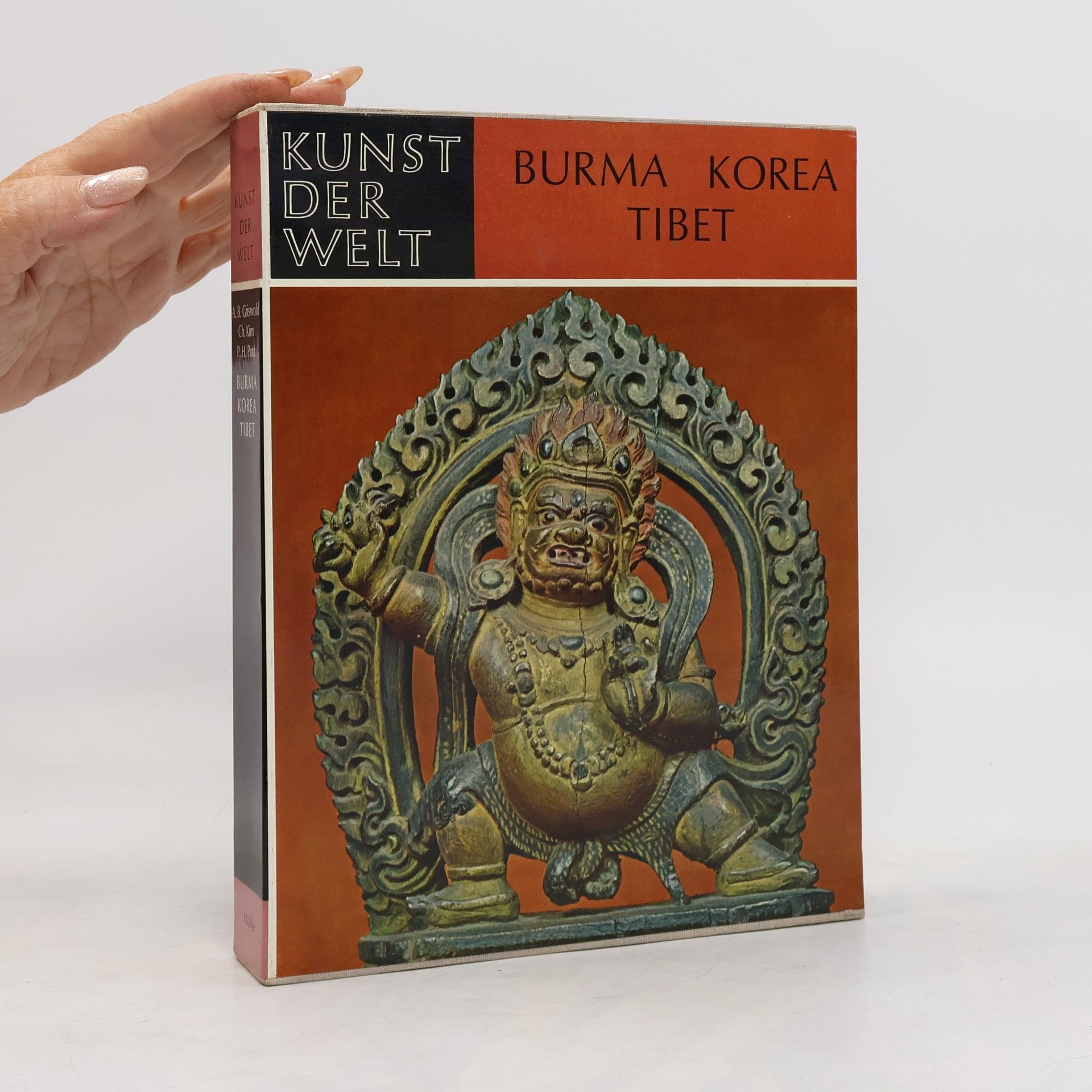 Alexander B. Griswold Kunst der Welt. Burma, Korea, Tibet