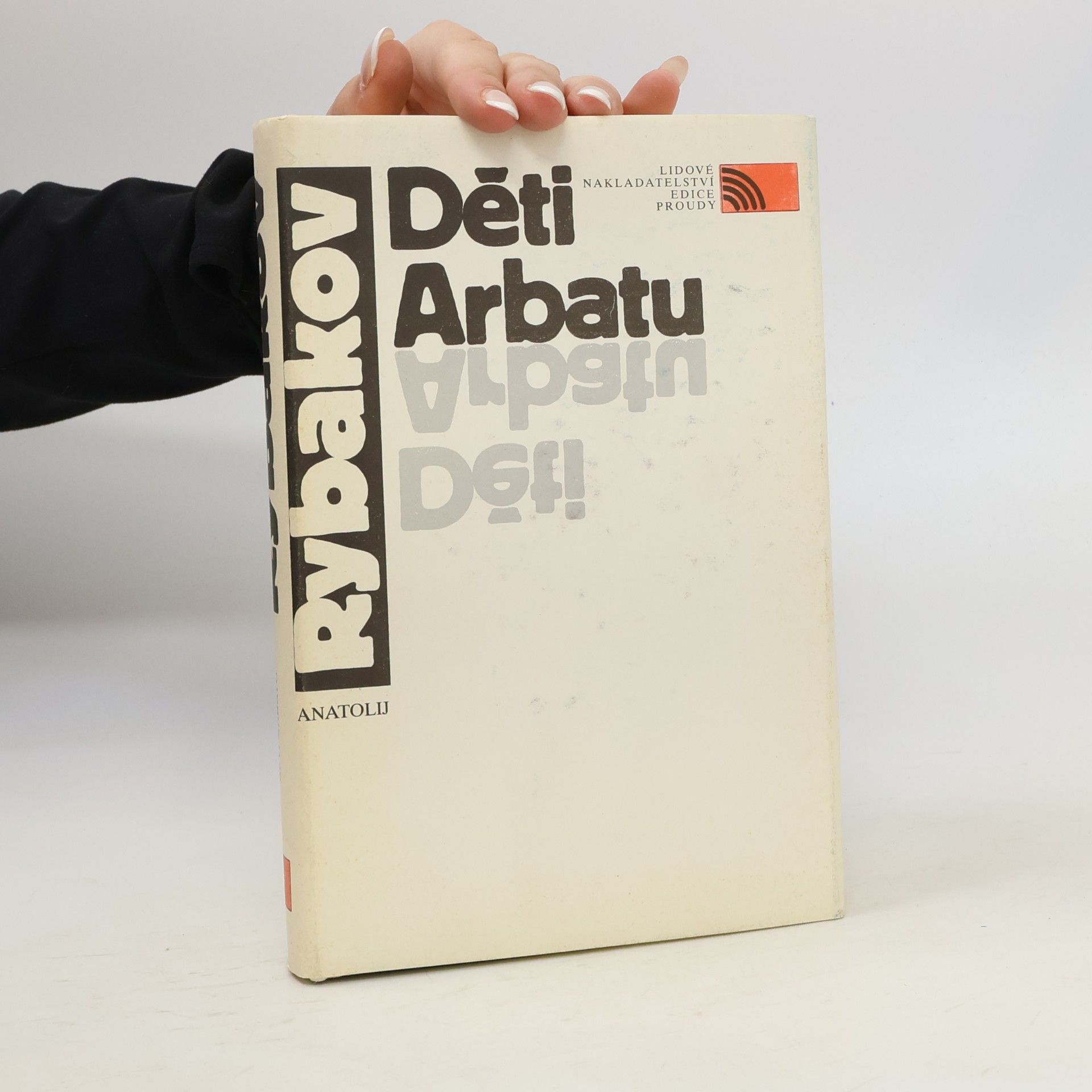 Anatoly Rybakov Děti Arbatu