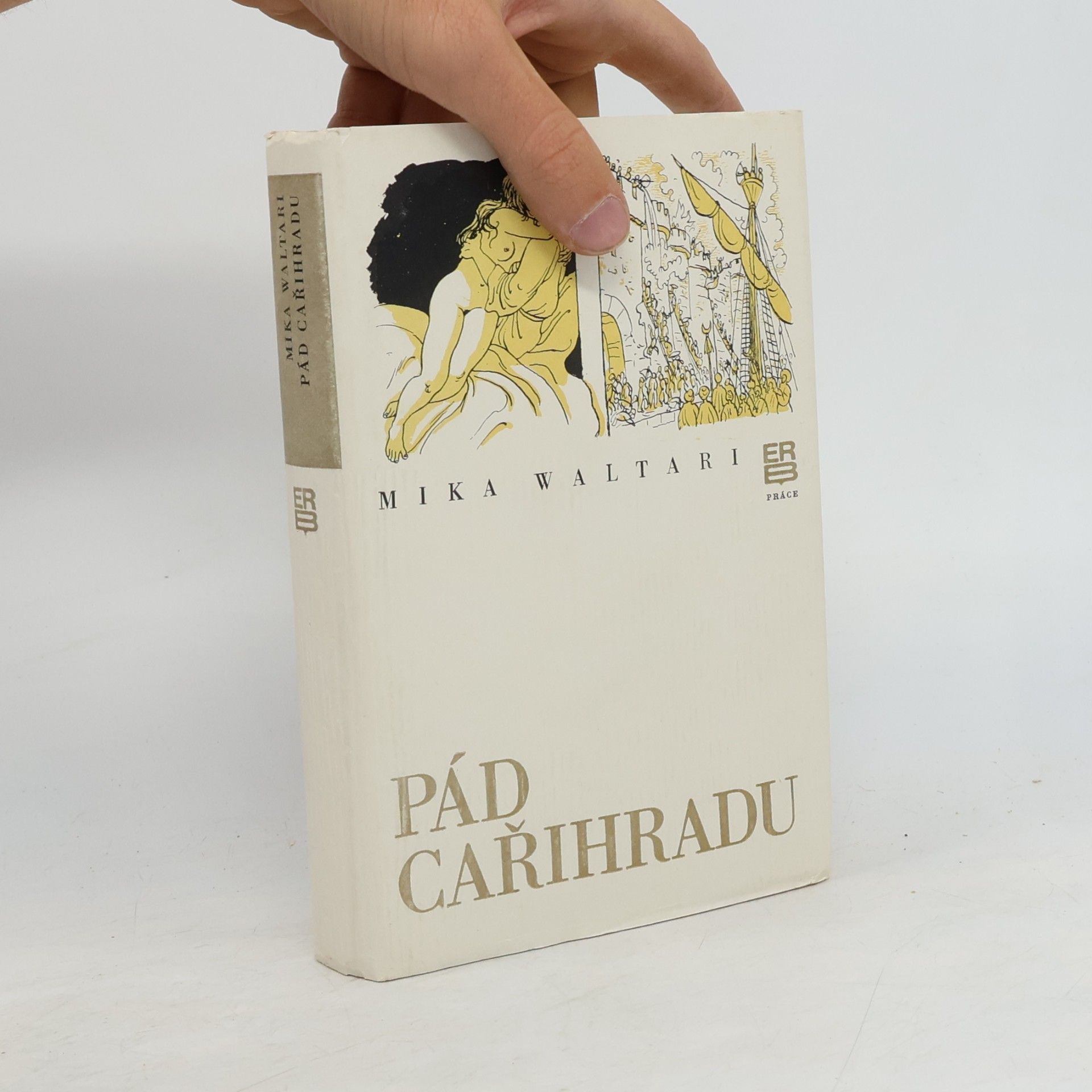 Mika Waltari Pád Cařihradu