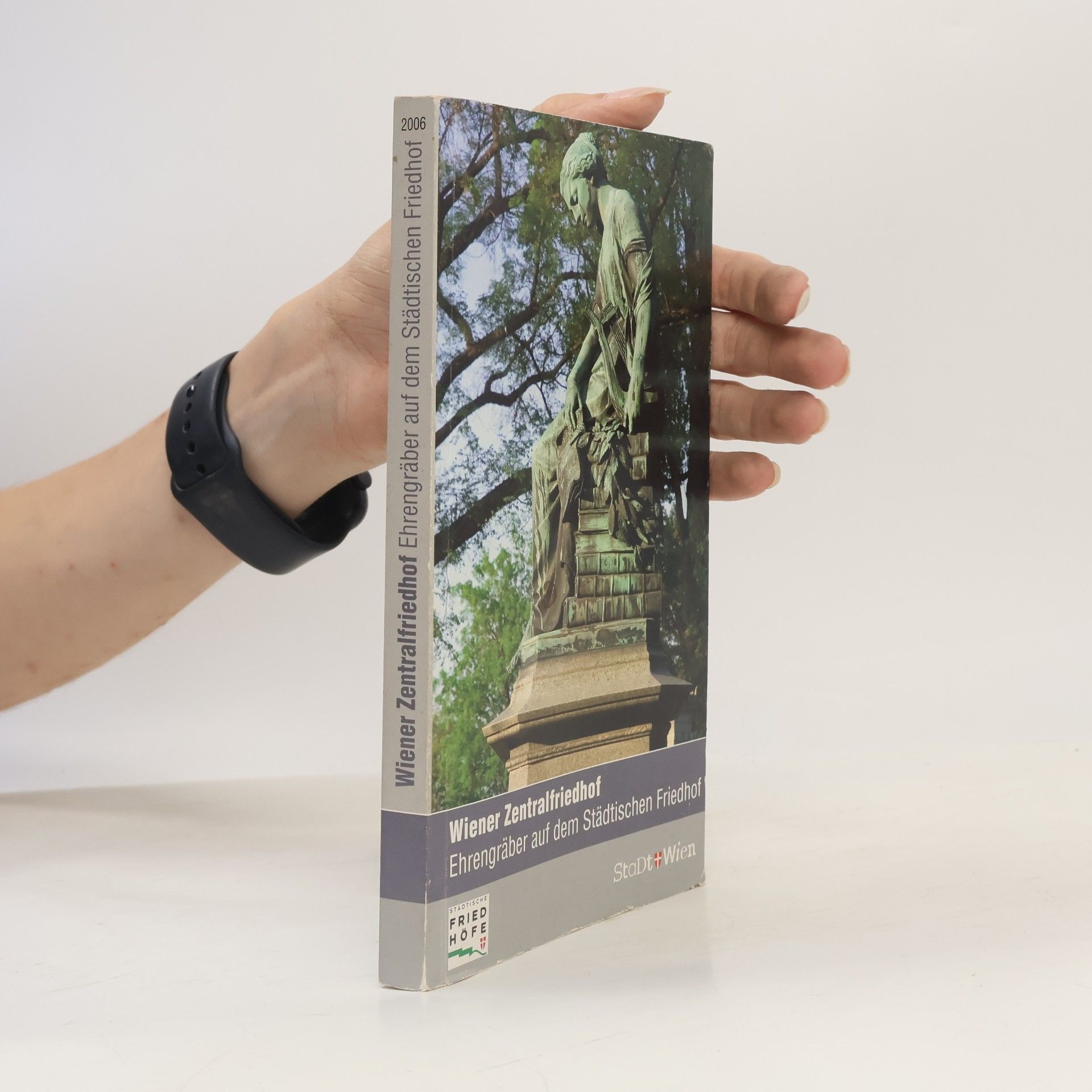Autores varios Wiener Zentralfriedhof. Ehrengräber auf dem Städtischen Friedhof