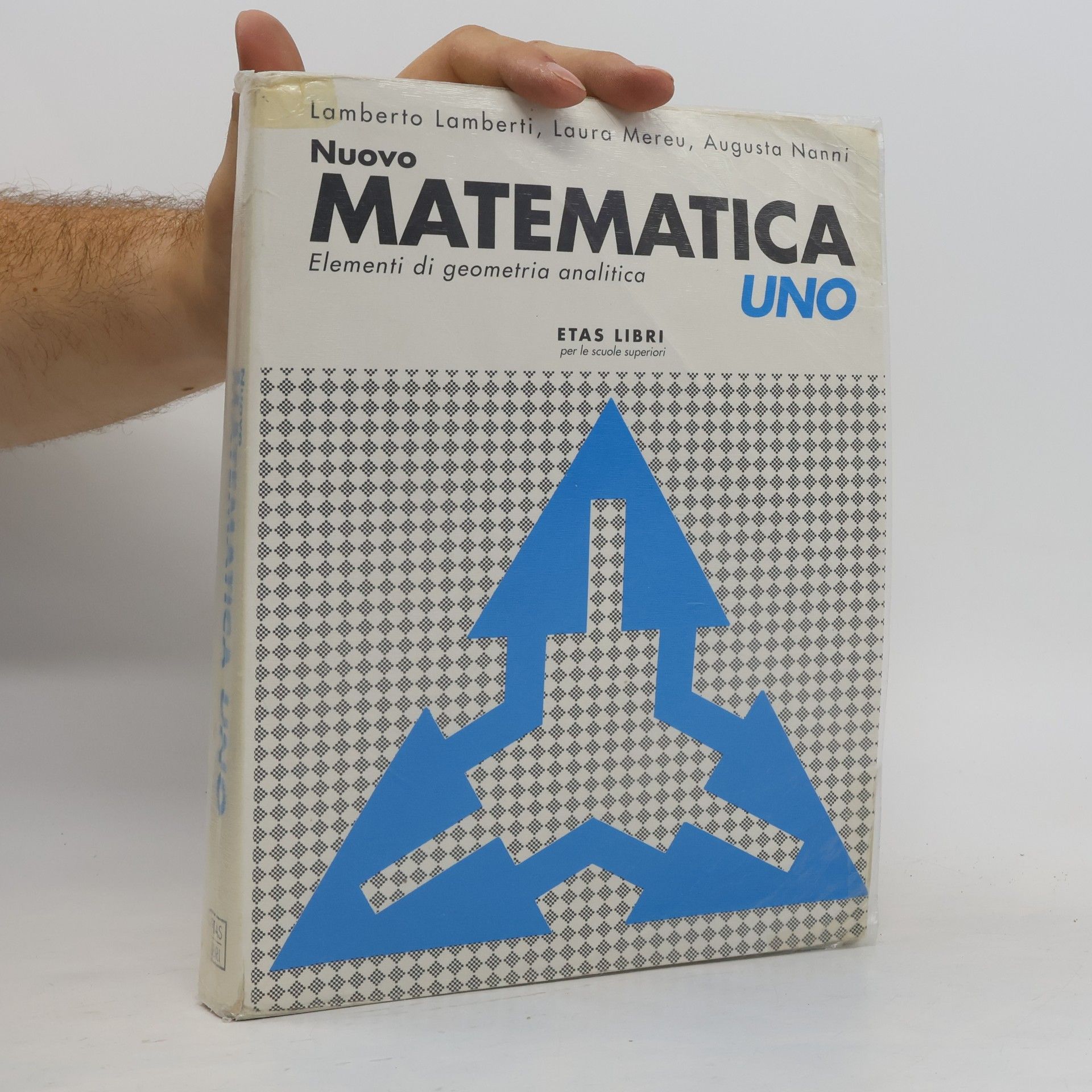 Augusta Nanni Nuovo matematica uno. Per il liceo scientifico