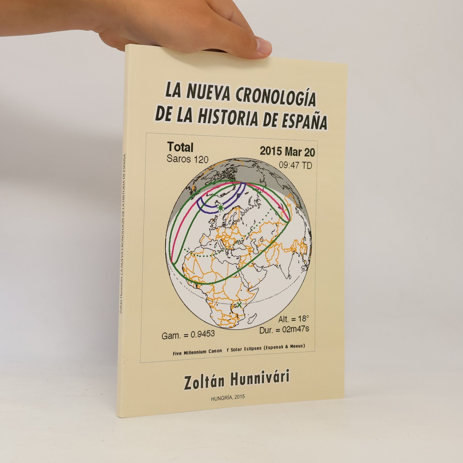 Zoltán Hunnivári La nueva cronología de la historia de España