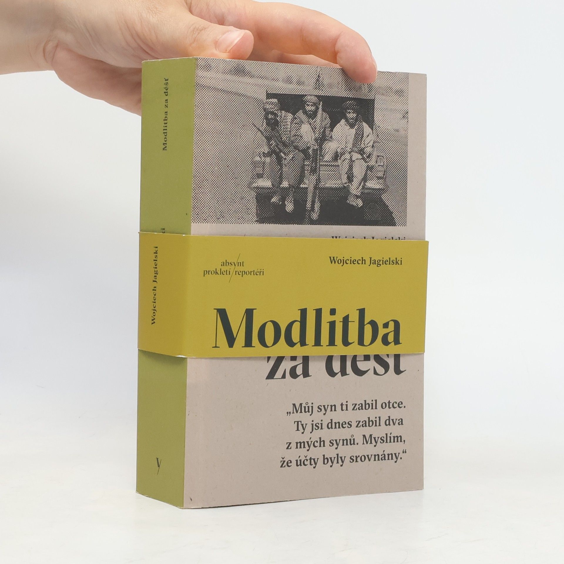 Wojciech Jagielski Modlitba za déšť
