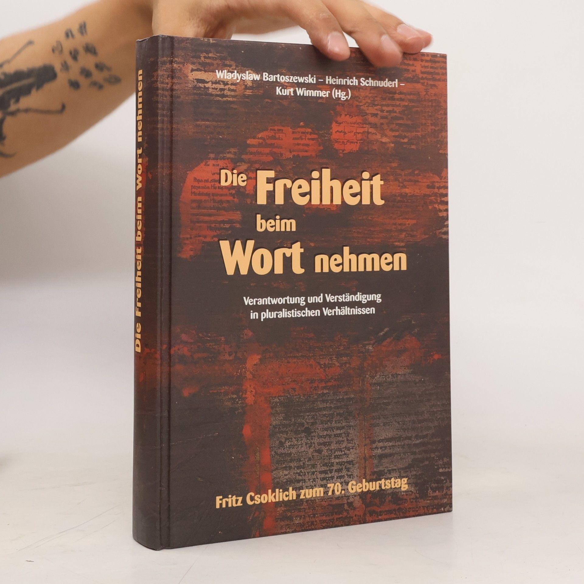 Władysław Bartoszewski Die Freiheit beim Wort nehmen