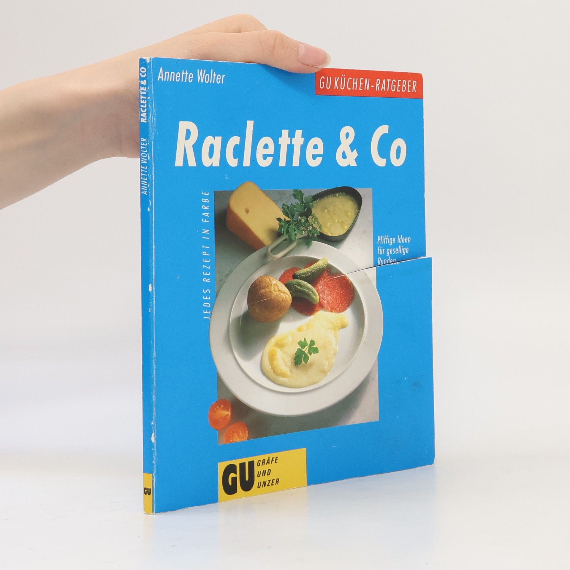 Annette Wolter Raclette & Co