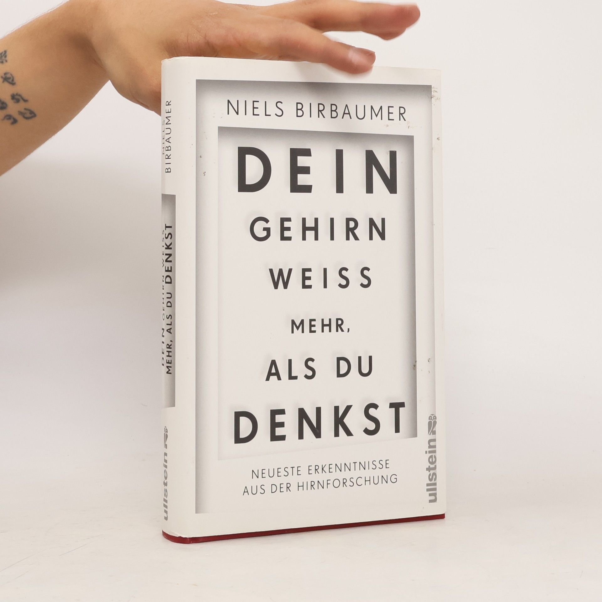 Niels Birbaumer Dein Gehirn weiß mehr, als du denkst