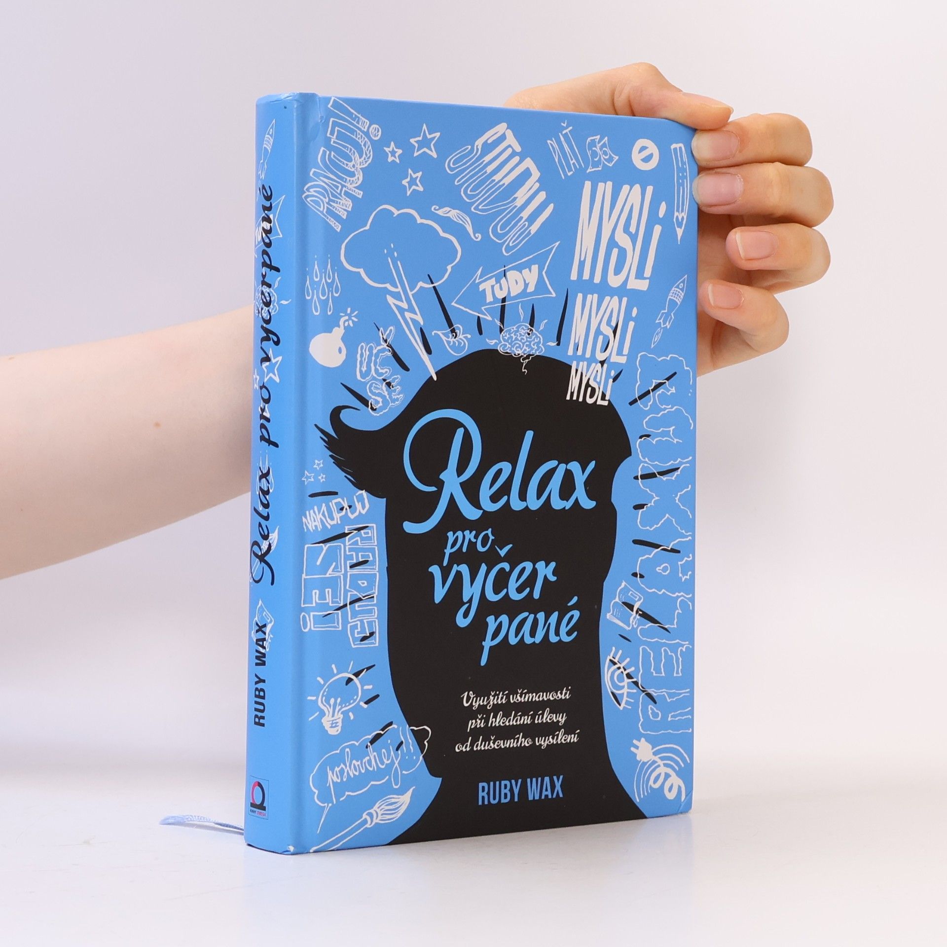 Ruby Wax Relax pro vyčerpané