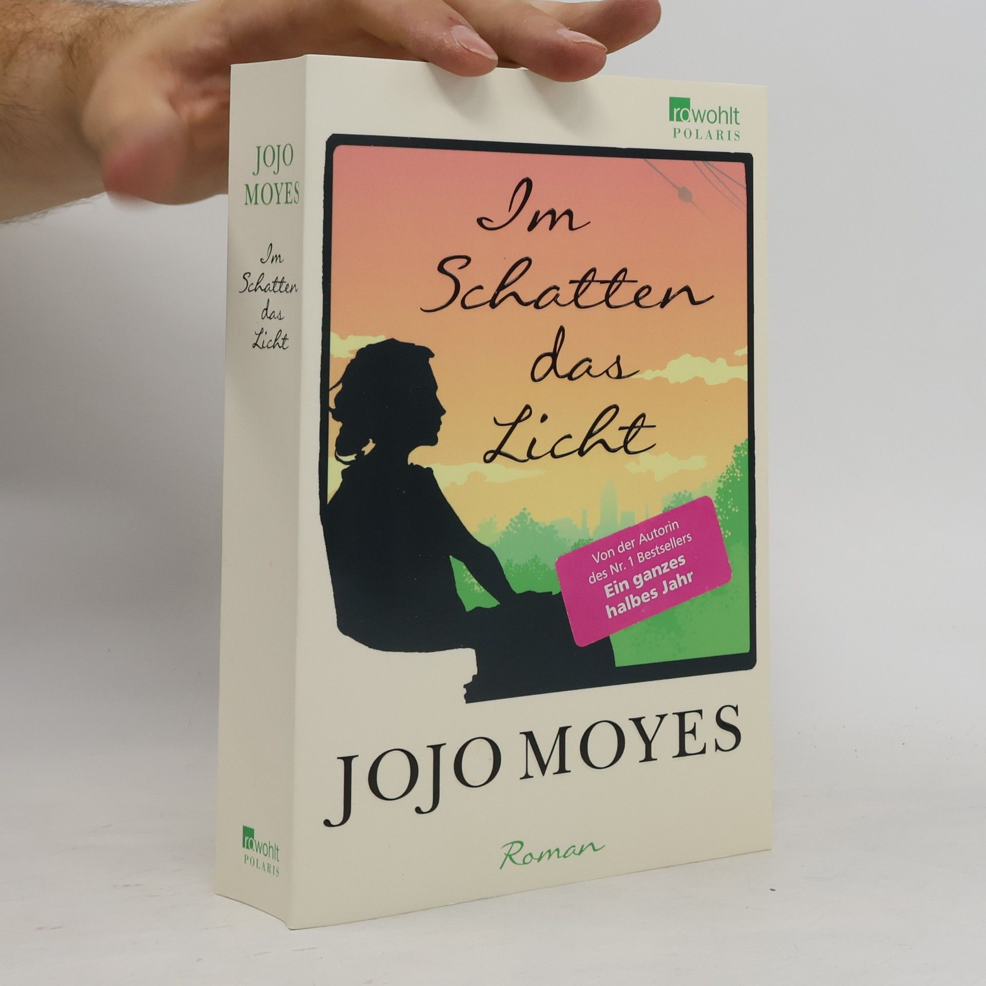 Jojo Moyes Im Schatten das Licht