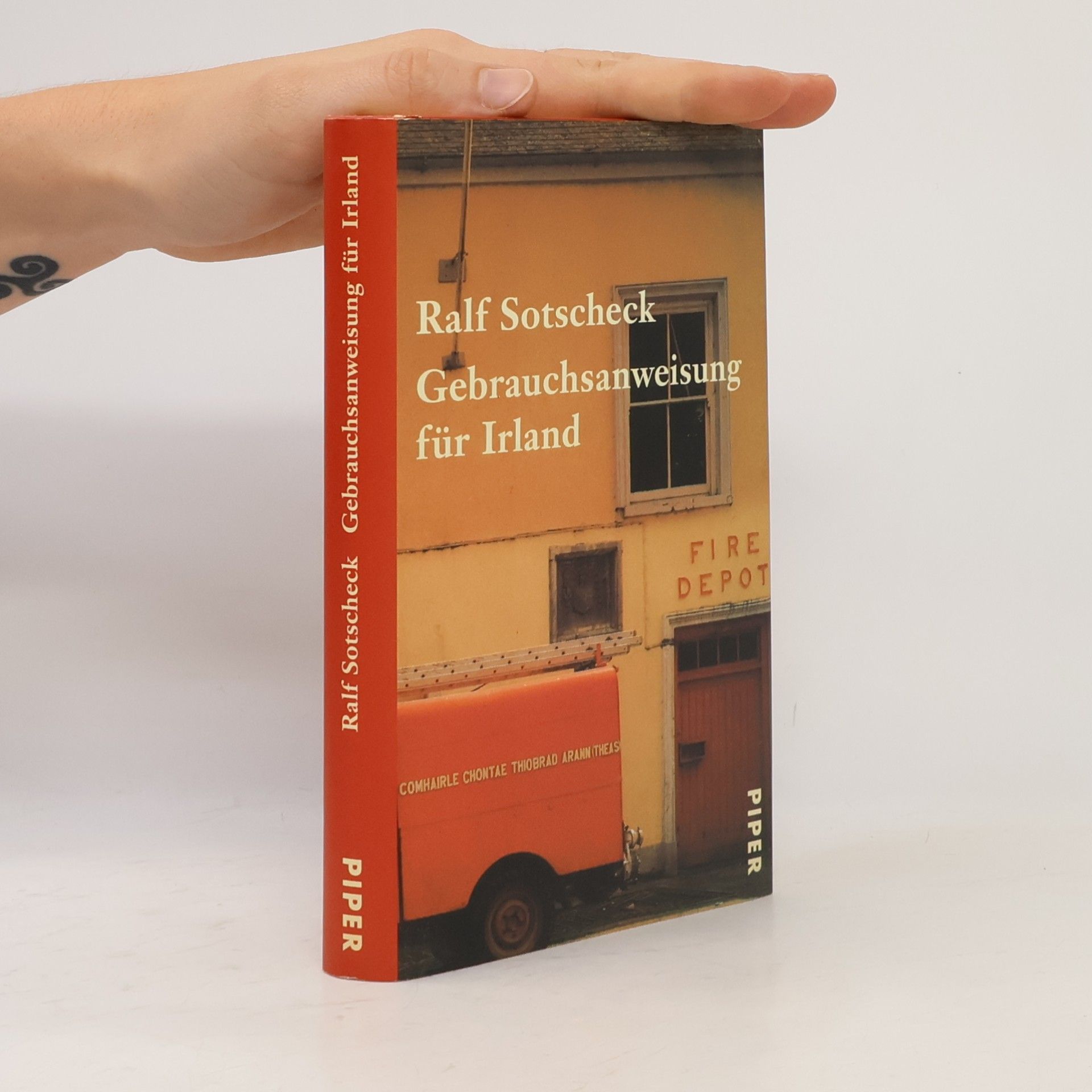 Ralf Sotscheck Gebrauchsanweisung für Irland