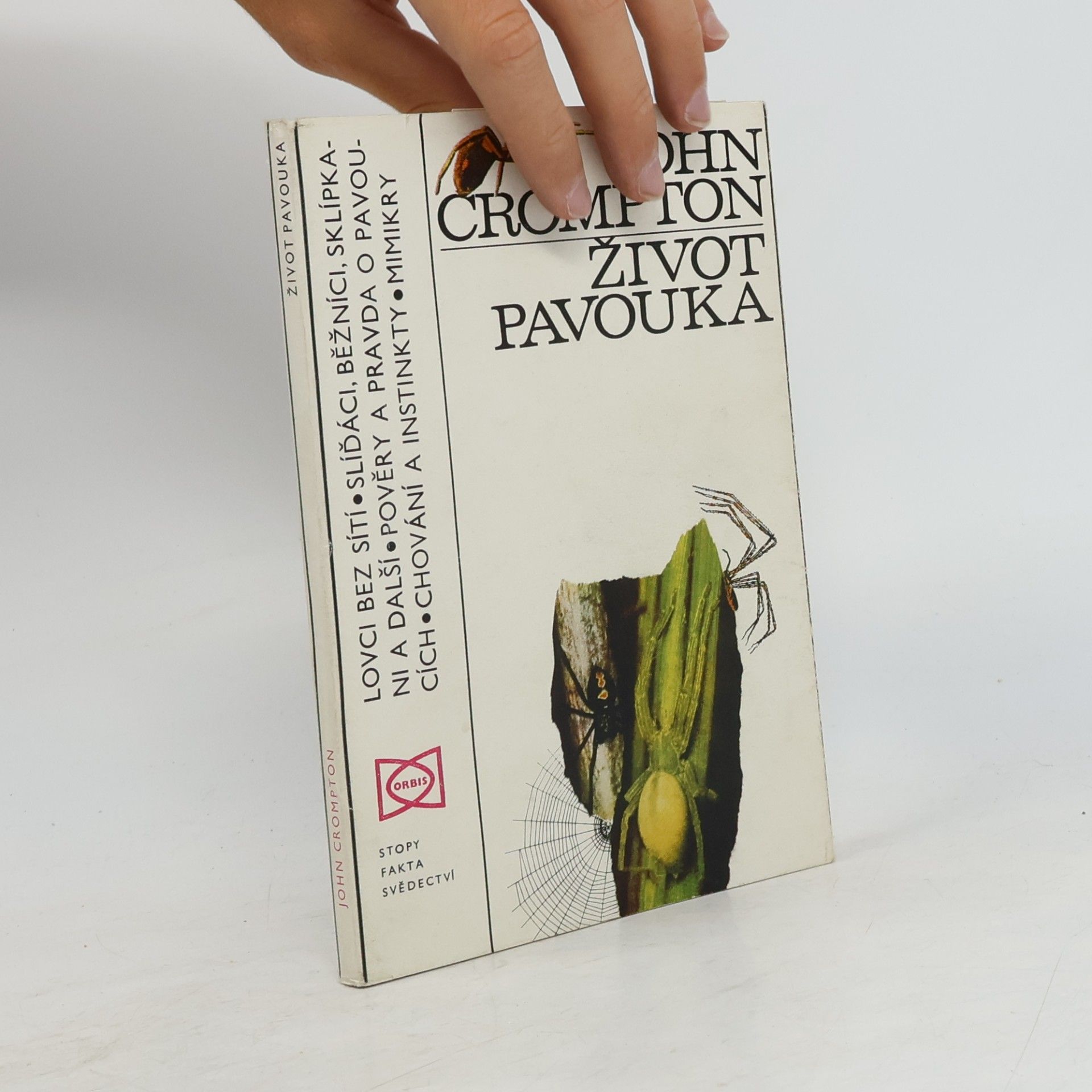 John Crompton Život pavouka