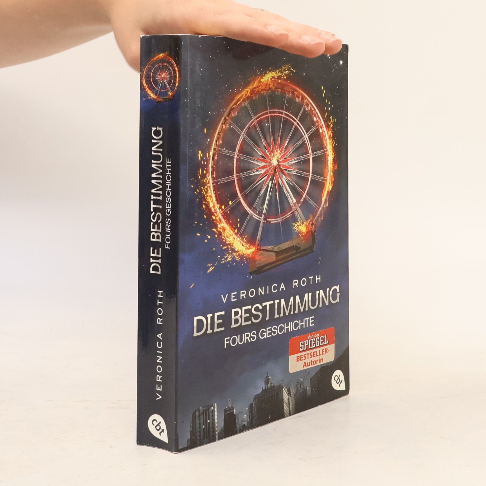 Veronica Roth Die Bestimmung - Fours Geschichte