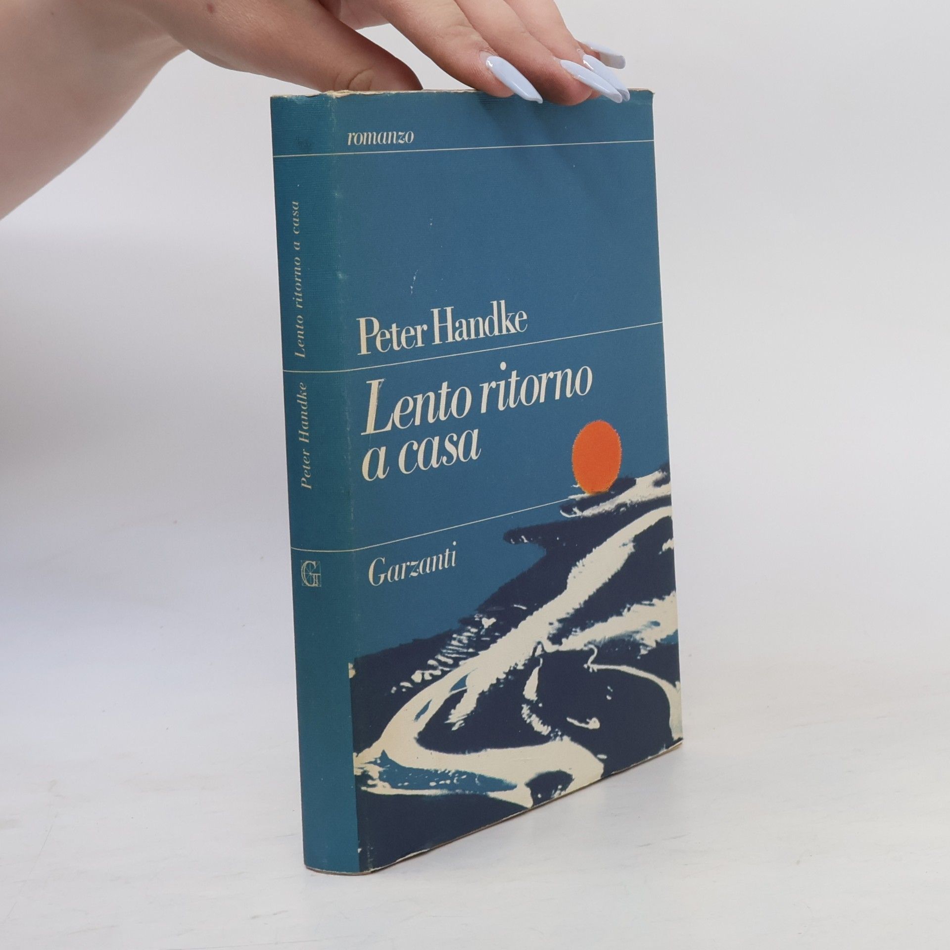Peter Handke Lento ritorno a casa